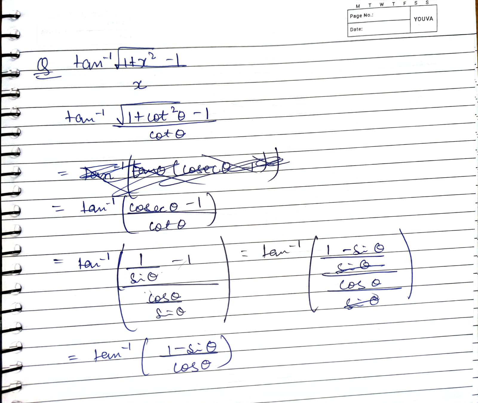  Q tan−1x1+x2−1​​tan−1cotθ1+cot2θ​−1​=tan−1(cotθcosecθ−1​)=tan−1(sinco