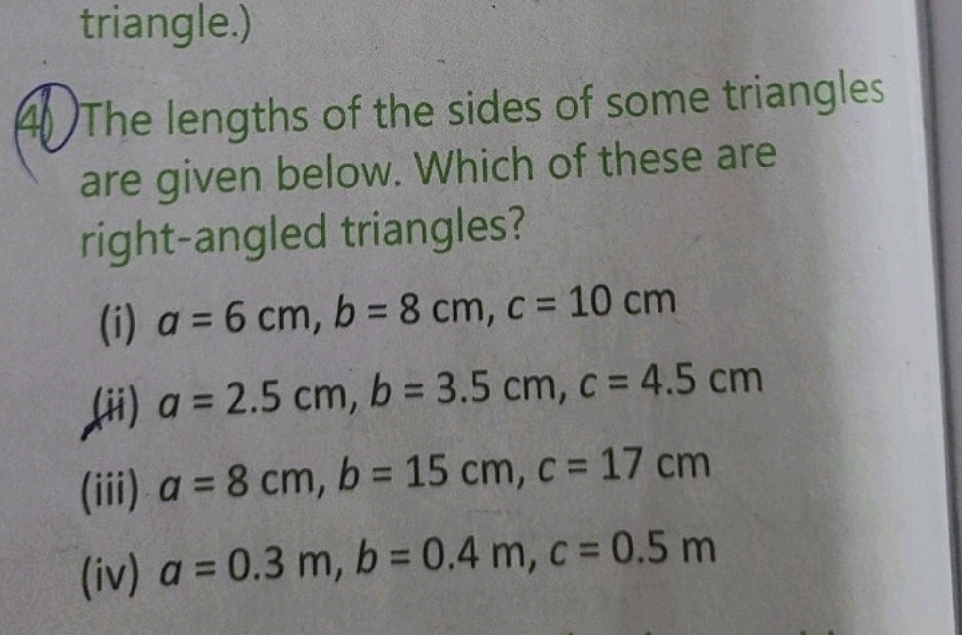 triangle.)
(40) The lengths of the sides of some triangles are given b