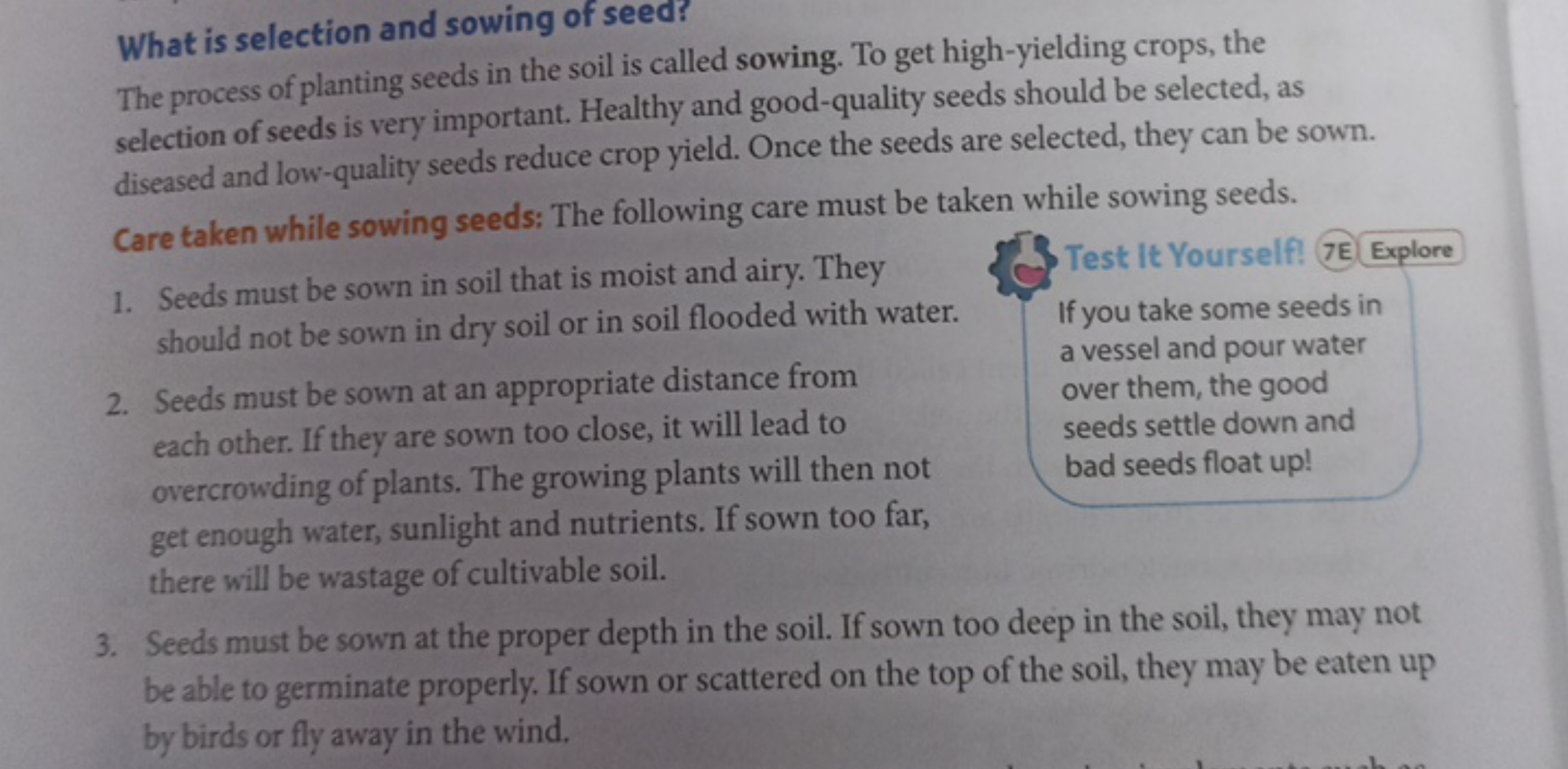 What is selection and sowing of seed?
The process of planting seeds in