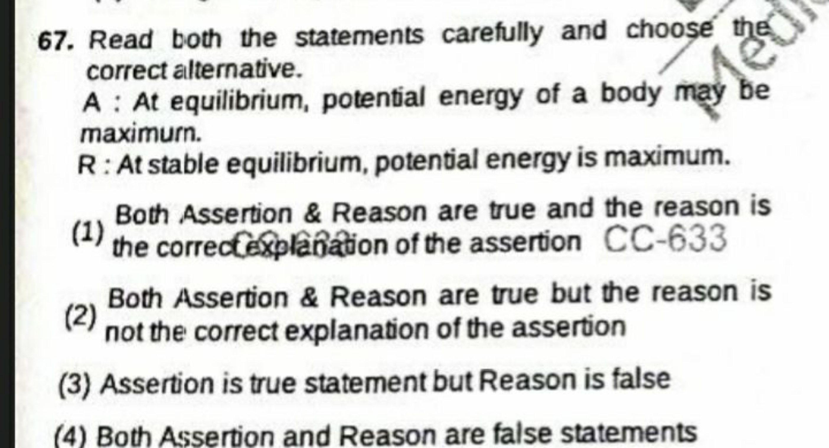 67. Read both the statements carefully and choose the correct alternat