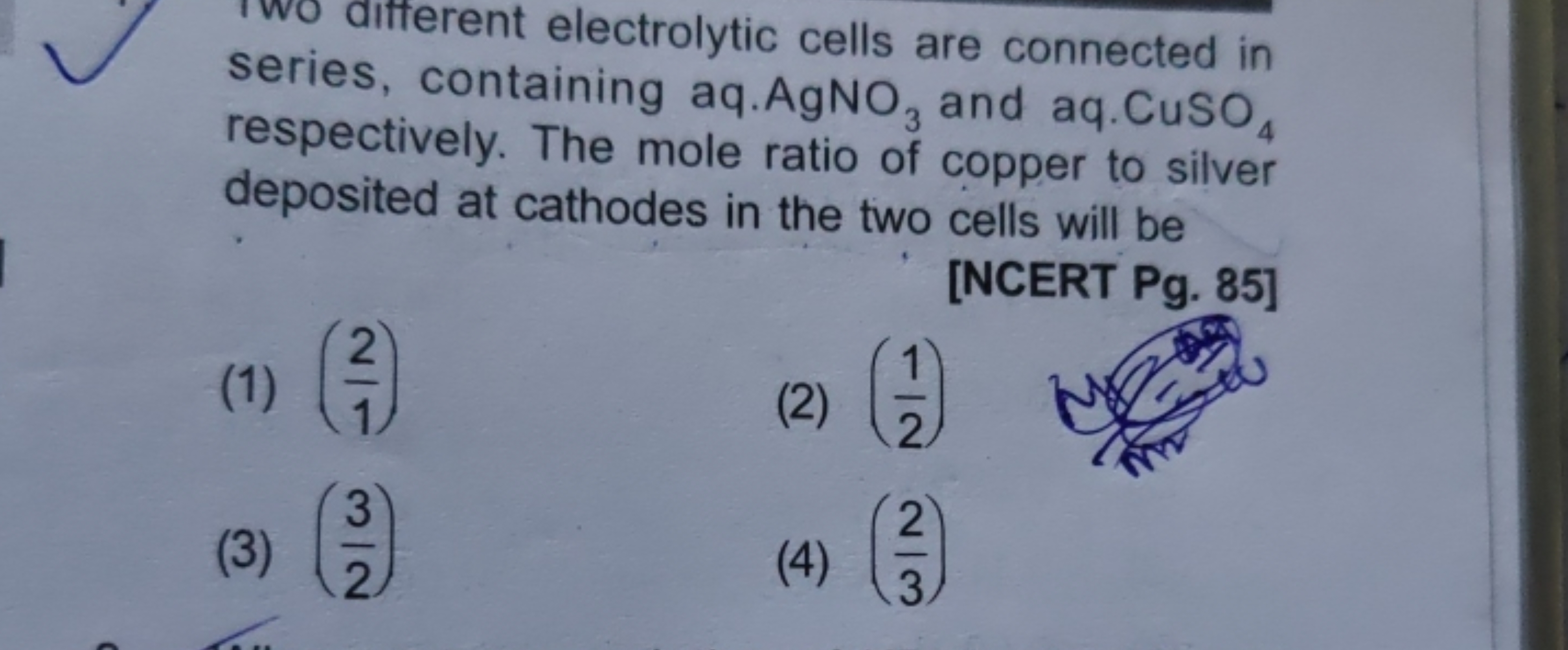 wo difterent electrolytic cells are connected in series, containing aq