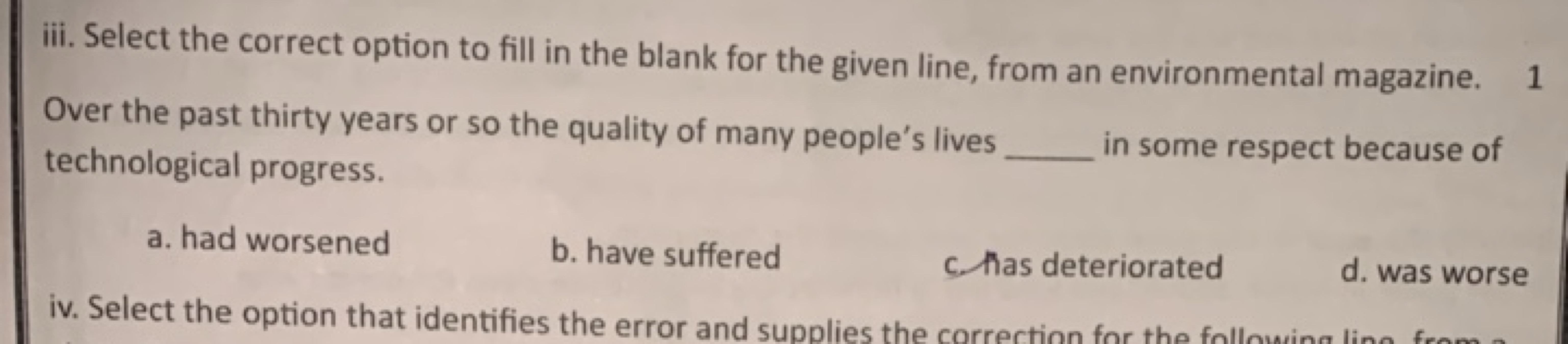 iii. Select the correct option to fill in the blank for the given line