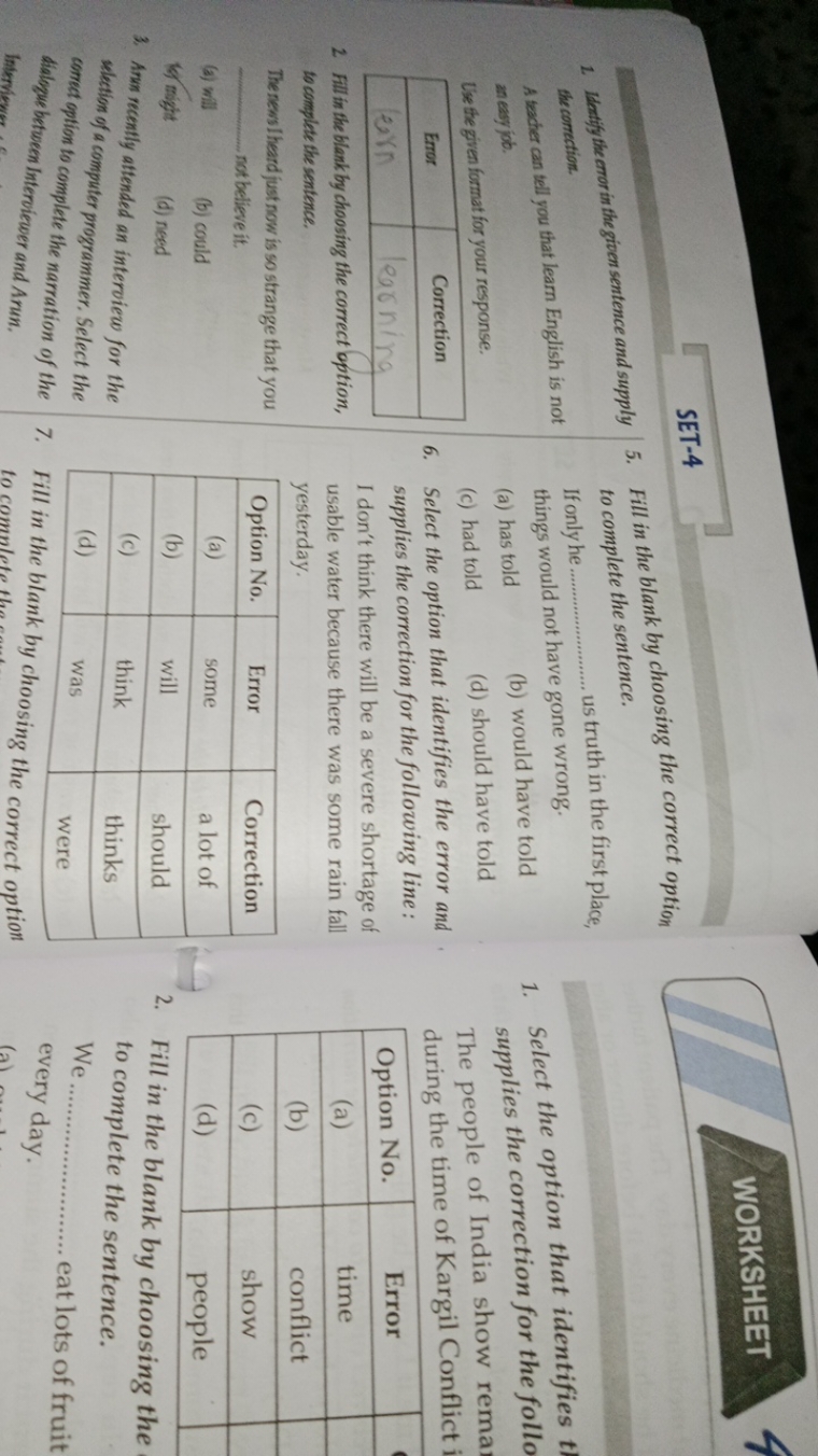 SET-4
2. Weatify the ecror in the given sentence and supply the correc