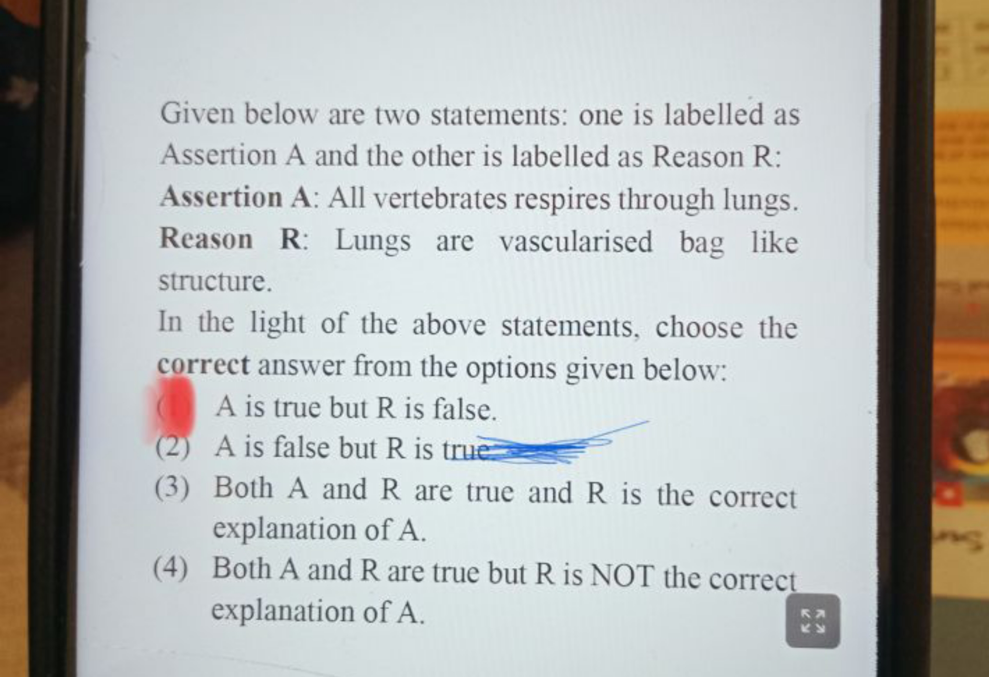 Given below are two statements: one is labelled as Assertion A and the