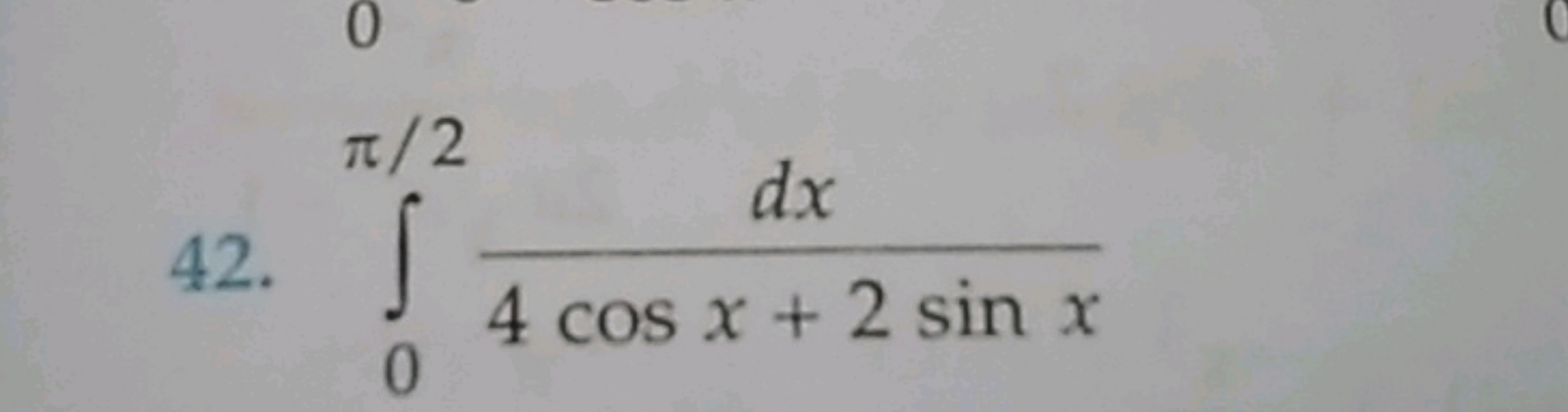 42. ∫0π/2​4cosx+2sinxdx​