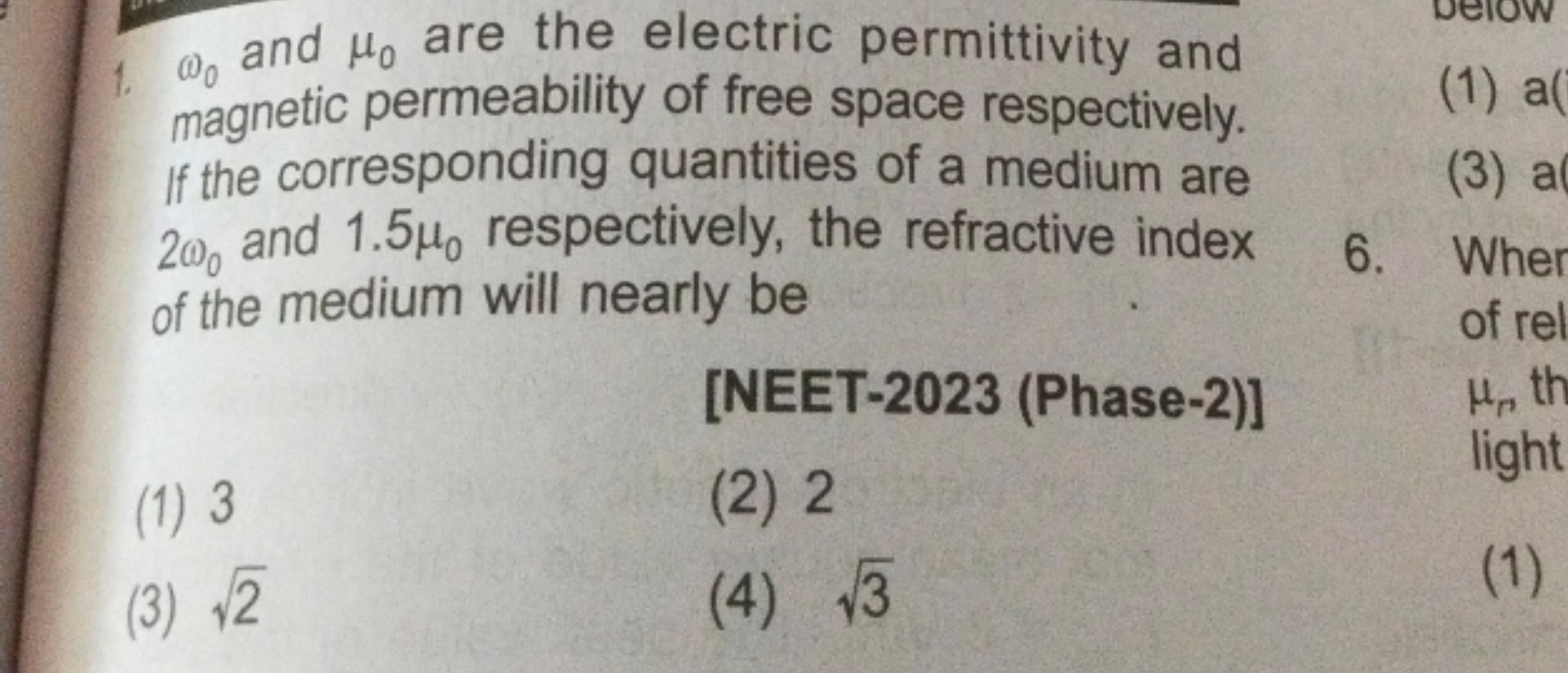 1. ω0​ and μ0​ are the electric permittivity and magnetic permeability