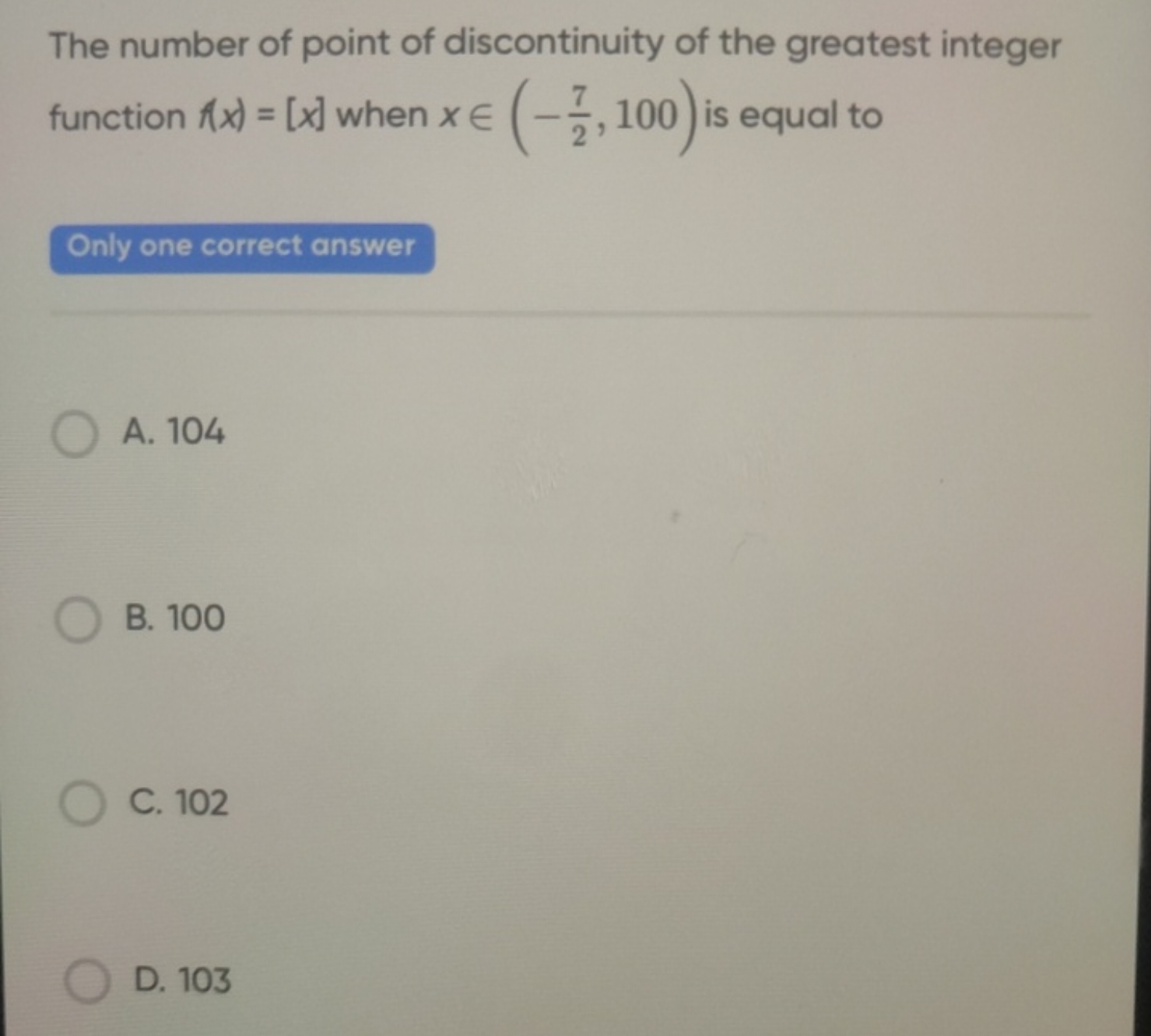 The number of point of discontinuity of the greatest integer function 