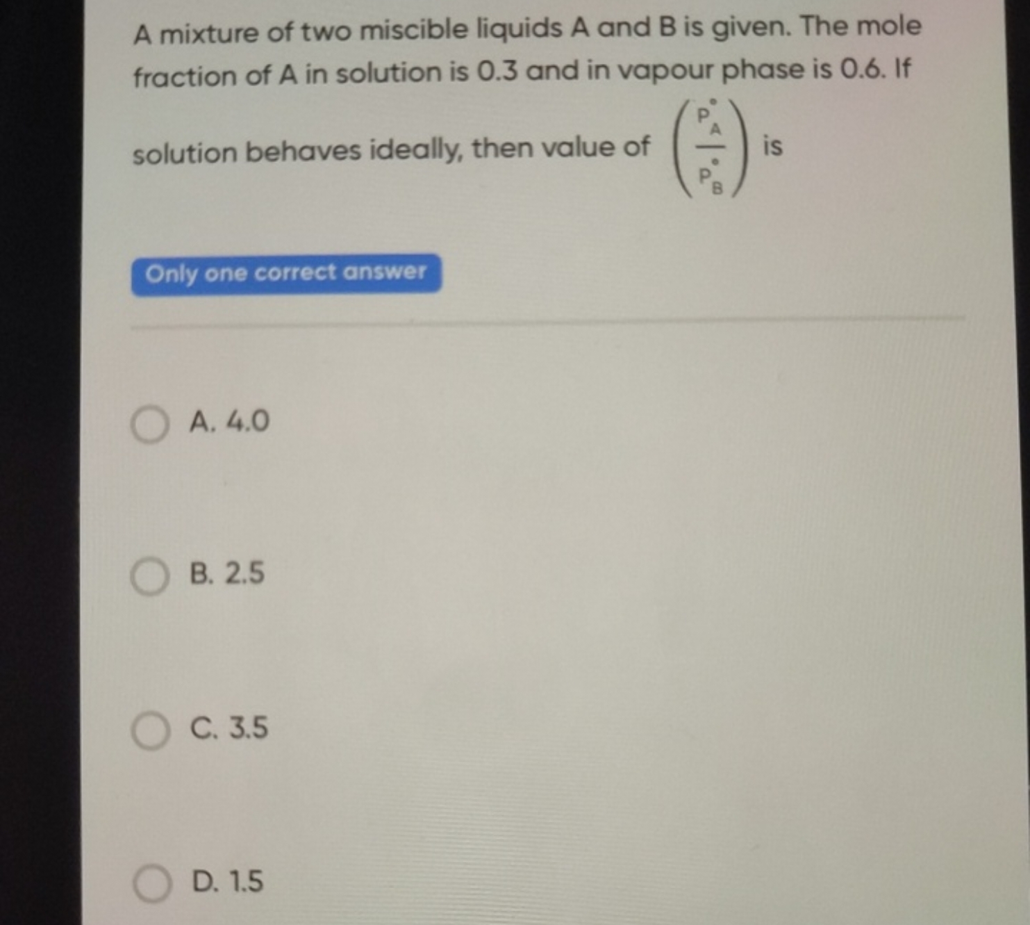 A mixture of two miscible liquids A and B is given. The mole fraction 