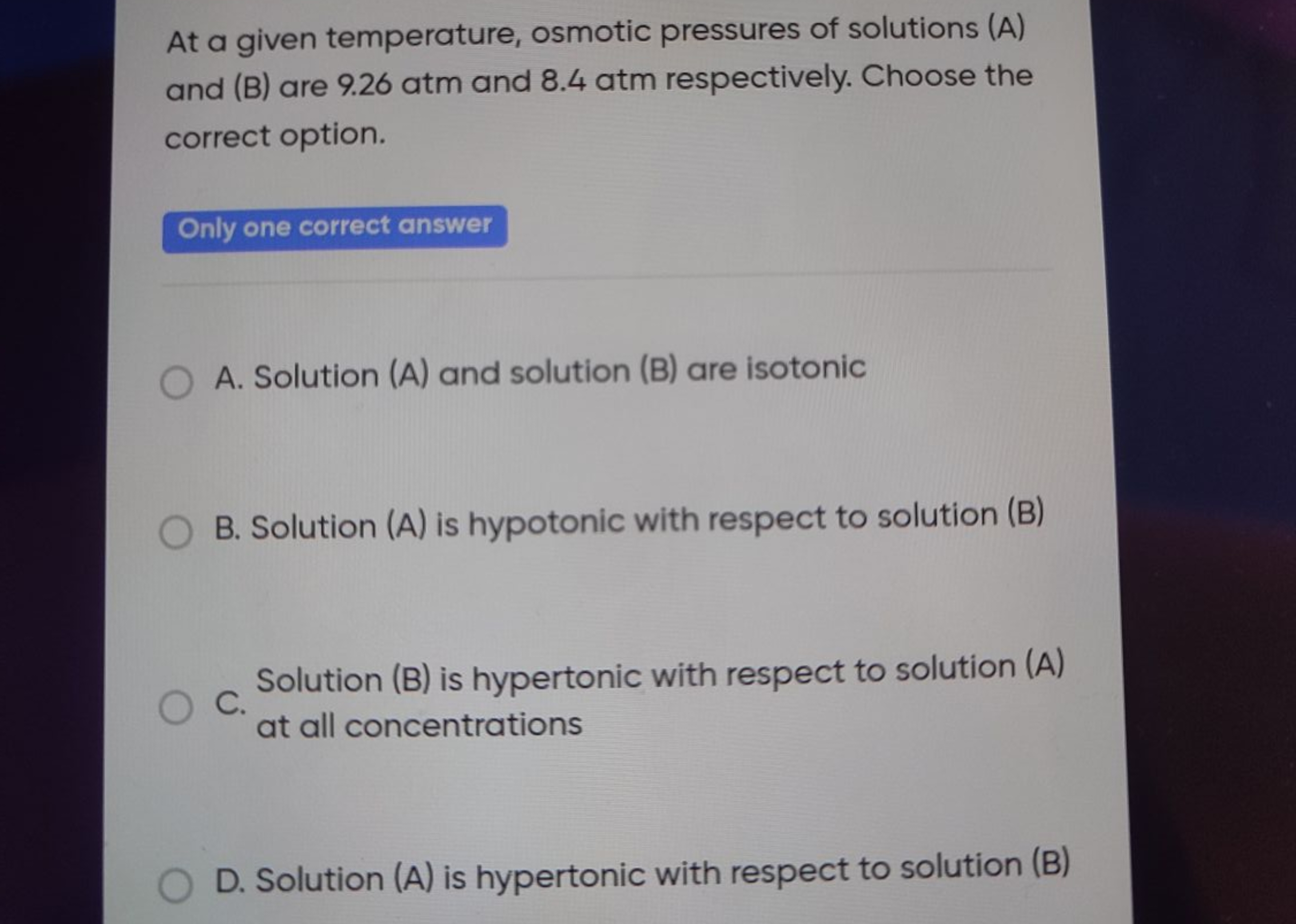 At a given temperature, osmotic pressures of solutions (A) and (B) are