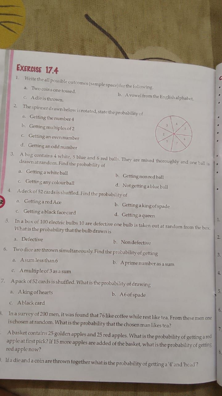 EXERCISE 17.4
1. Write the all possible outcomes (sample space) for th