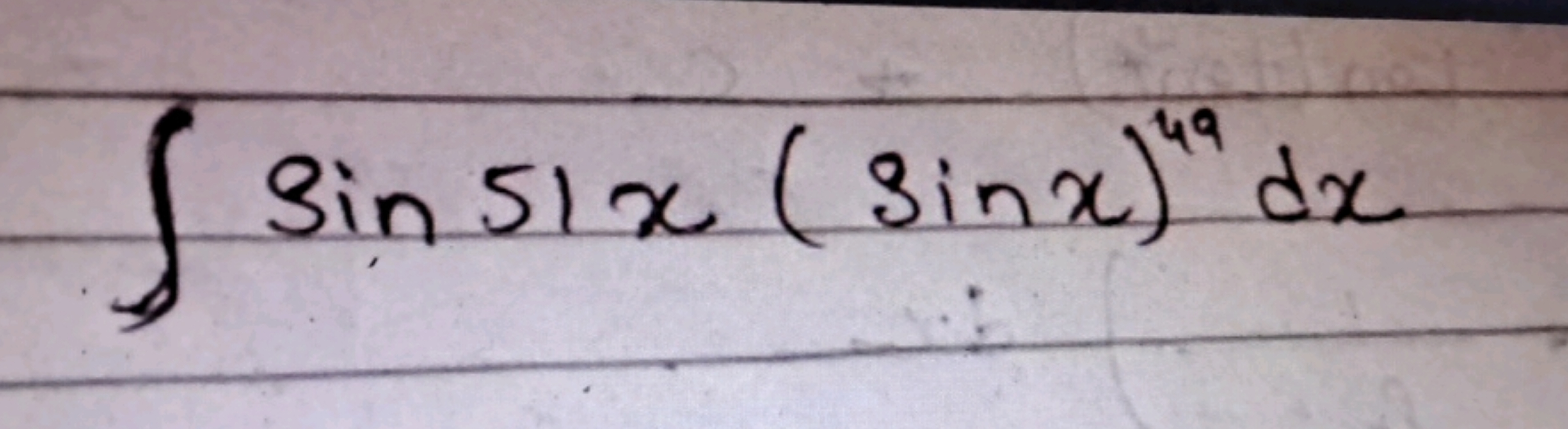 ∫sin51x(sinx)49dx