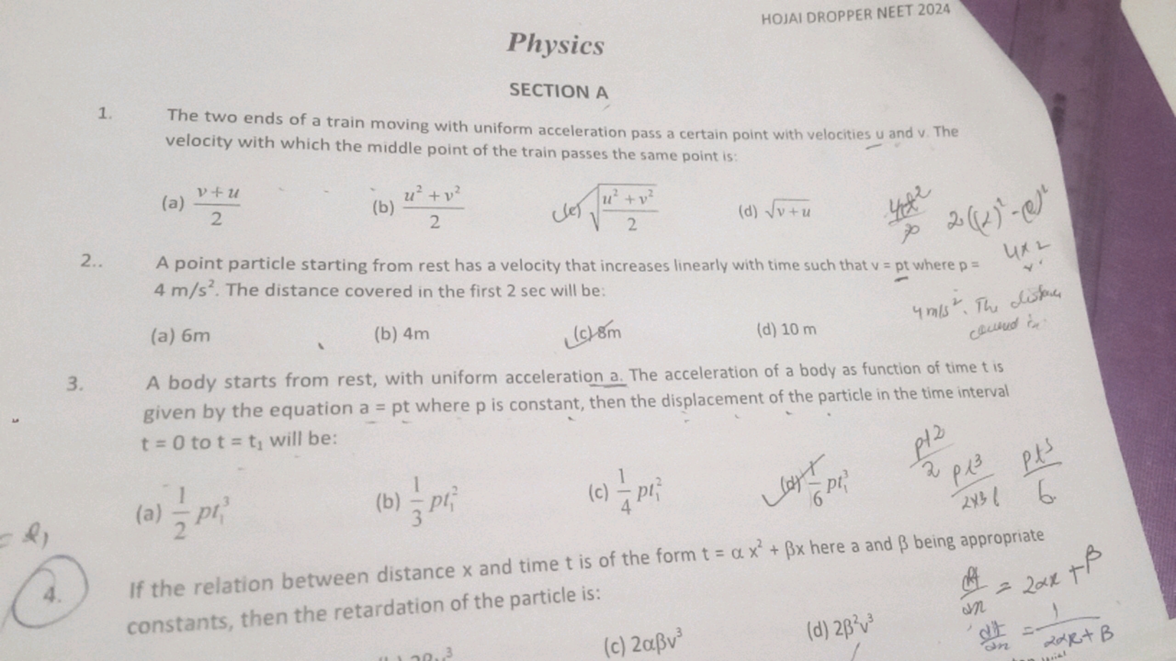 HOJAI DROPPER NEET 2024
Physics
SECTION A
1. The two ends of a train m