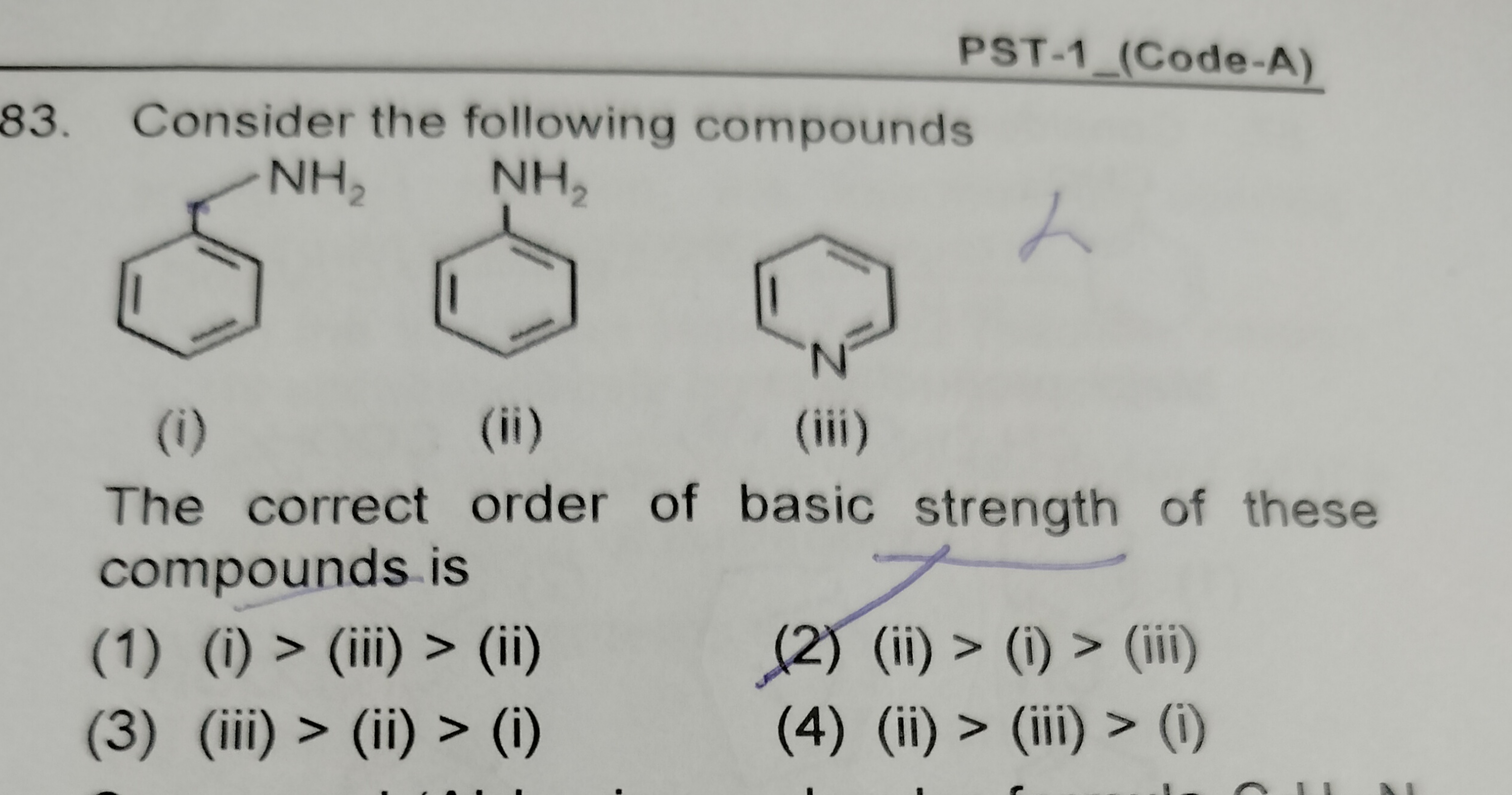 PST-1_(Code-A) 83. Consider the following compounds NCc1ccccc1 Nc1cccc