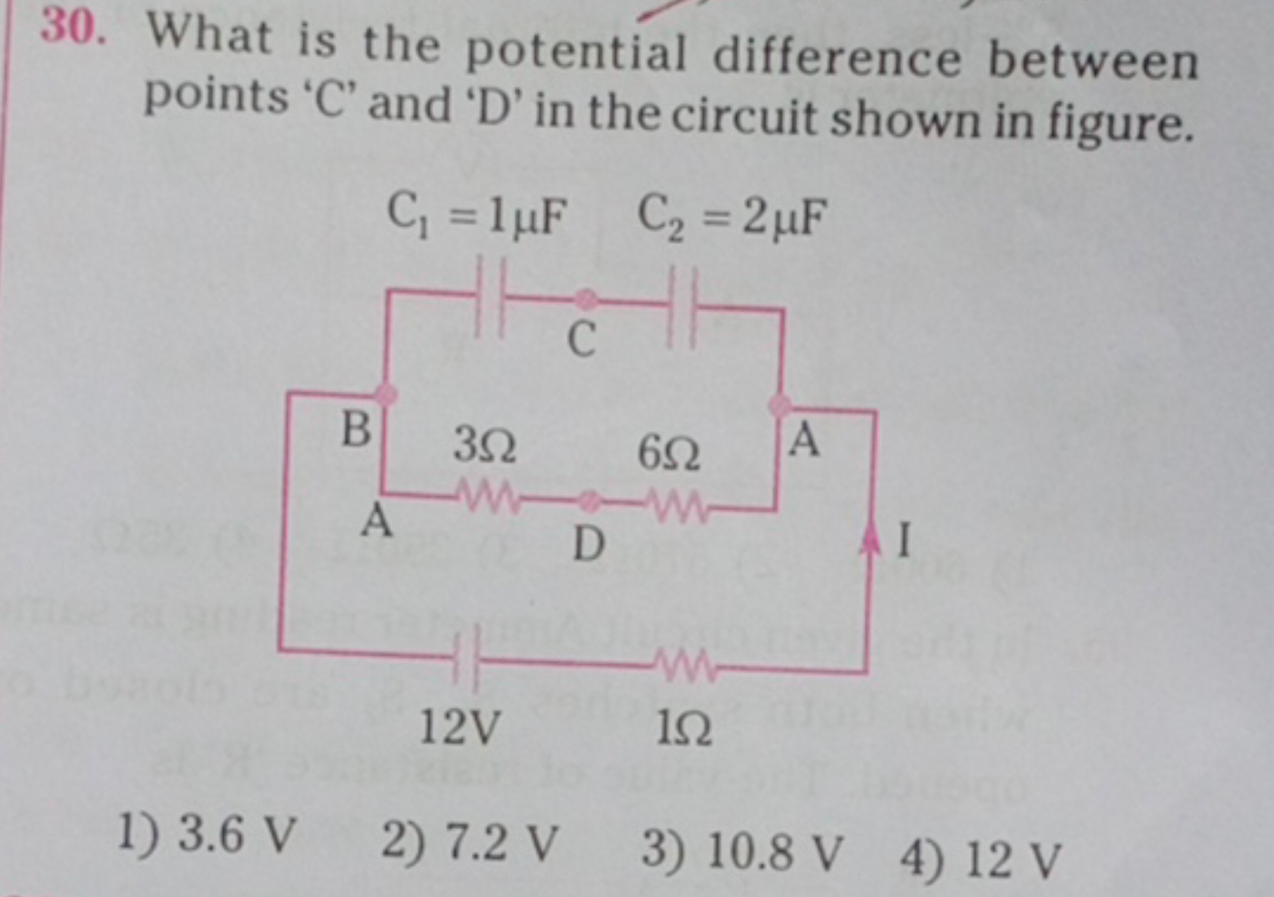 30. What is the potential difference between points ' C ' and ' D ' in