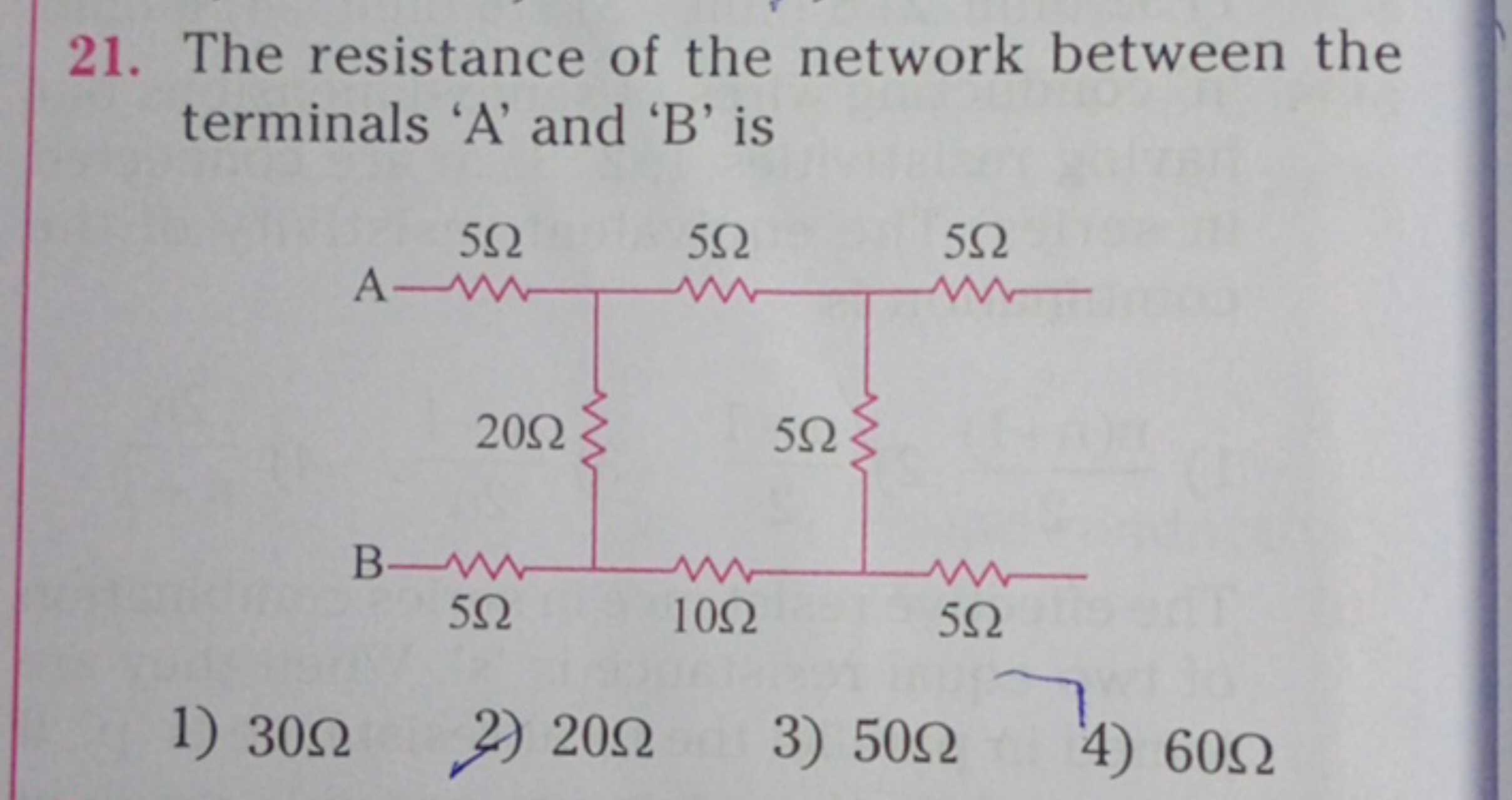 21. The resistance of the network between the terminals ' A ' and ' B 