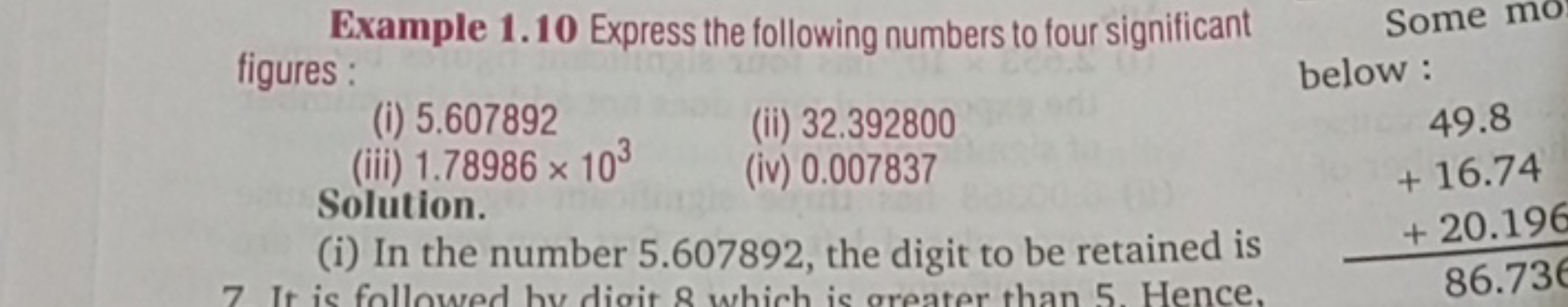 Example 1.10 Express the following numbers to four significant figures