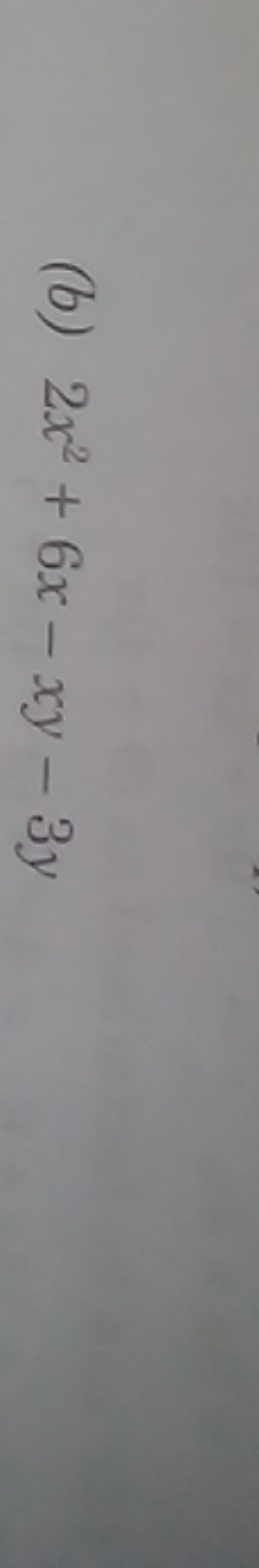 (b) 2x2+6x−xy−3y