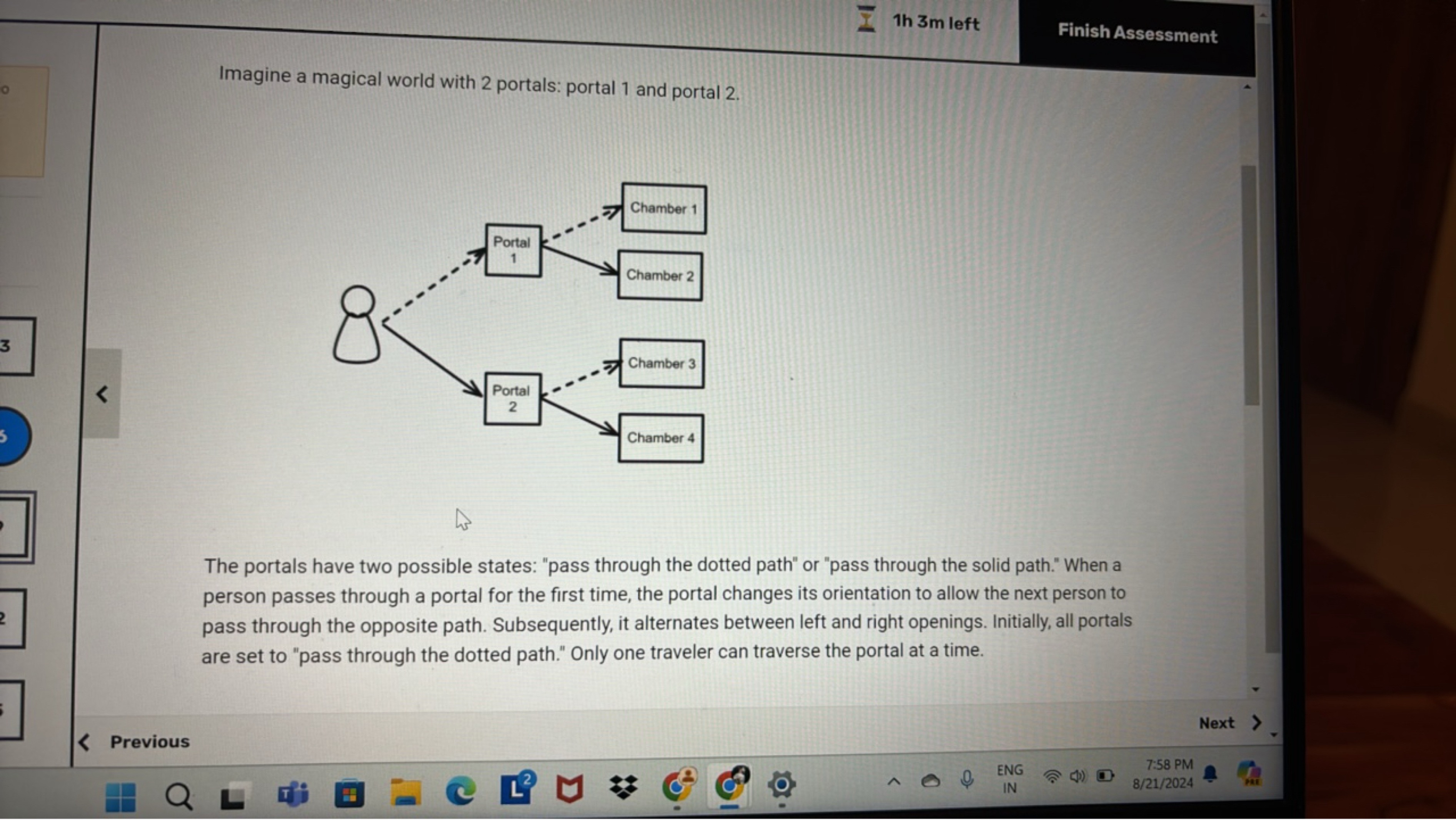 1h 3 m left
Finish Assessment
Imagine a magical world with 2 portals: 