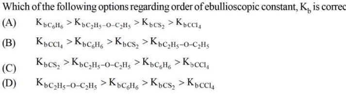 Which of the following options regarding order of ebullioscopic consta