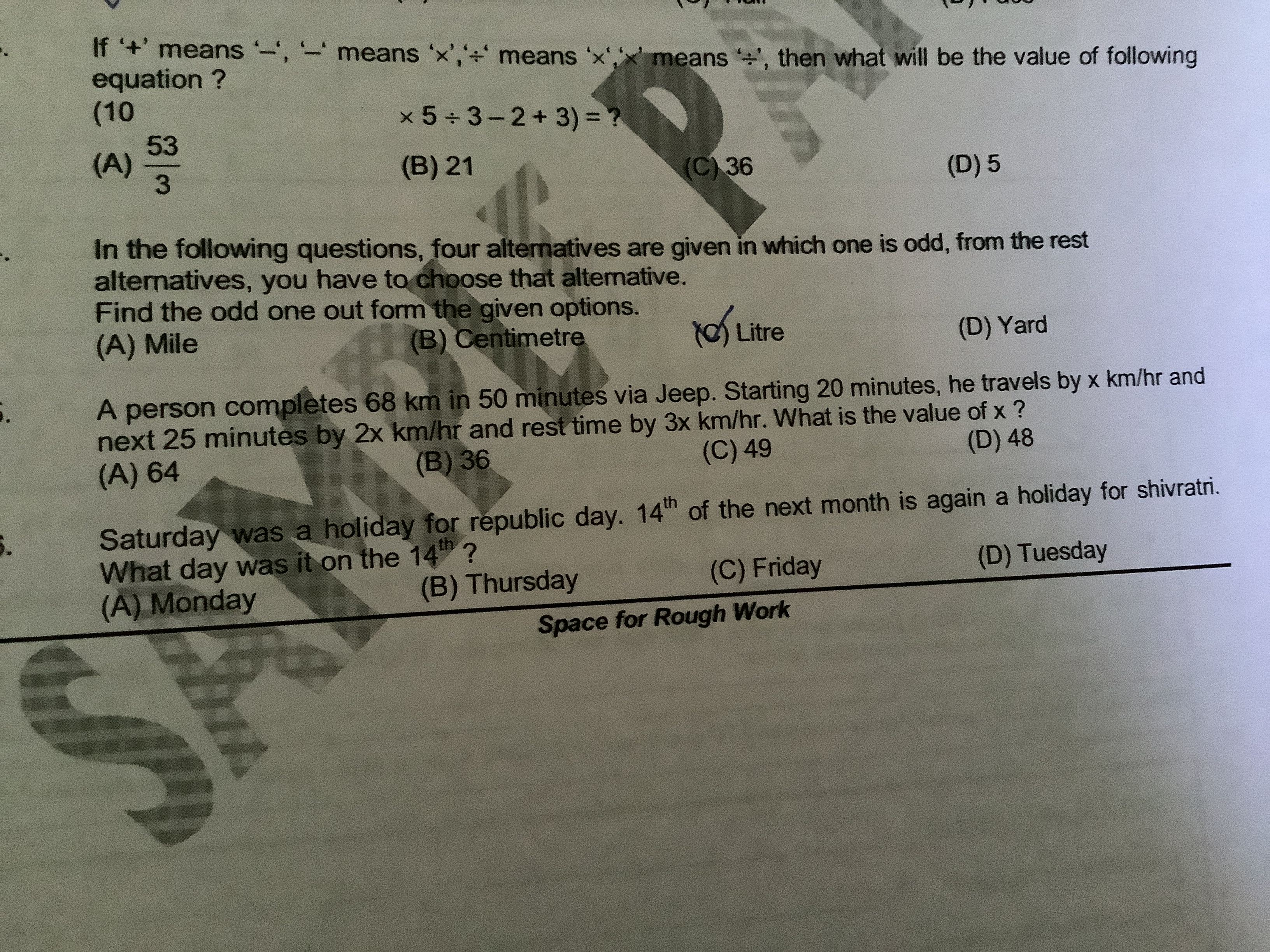 If ' + ' means '-', '-' means ' x ', ' '' means ' x ' ' x ' means ' ÷ 