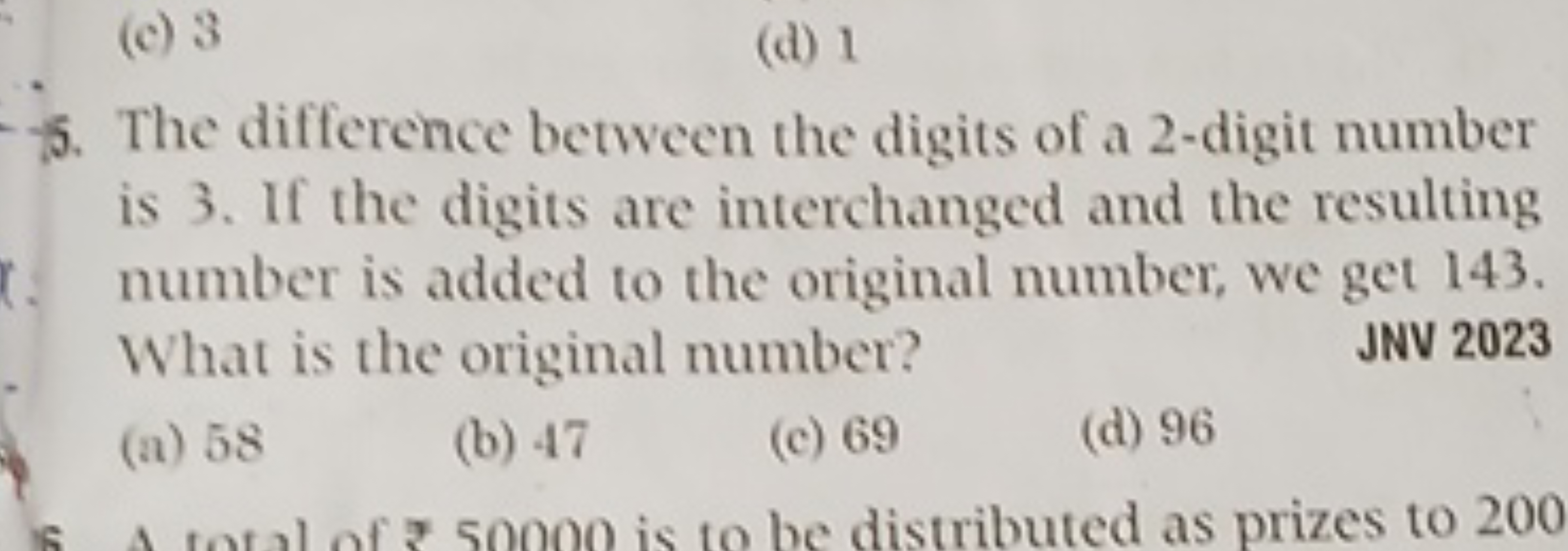 (c) 3
(d) 1
5. The difference between the digits of a 2 -digit number 