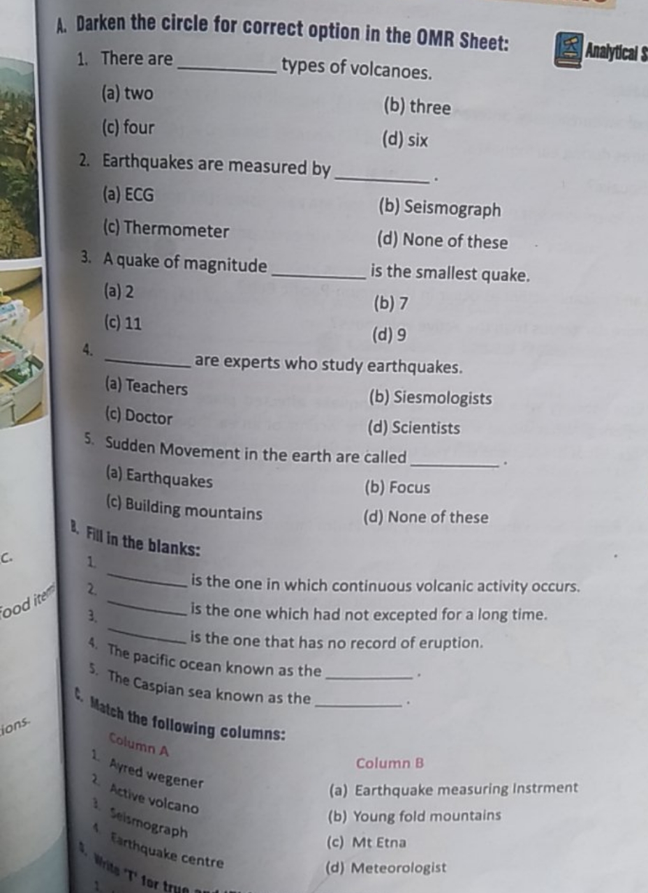 A. Darken the circle for correct option in the OMR Sheet:
1. There are