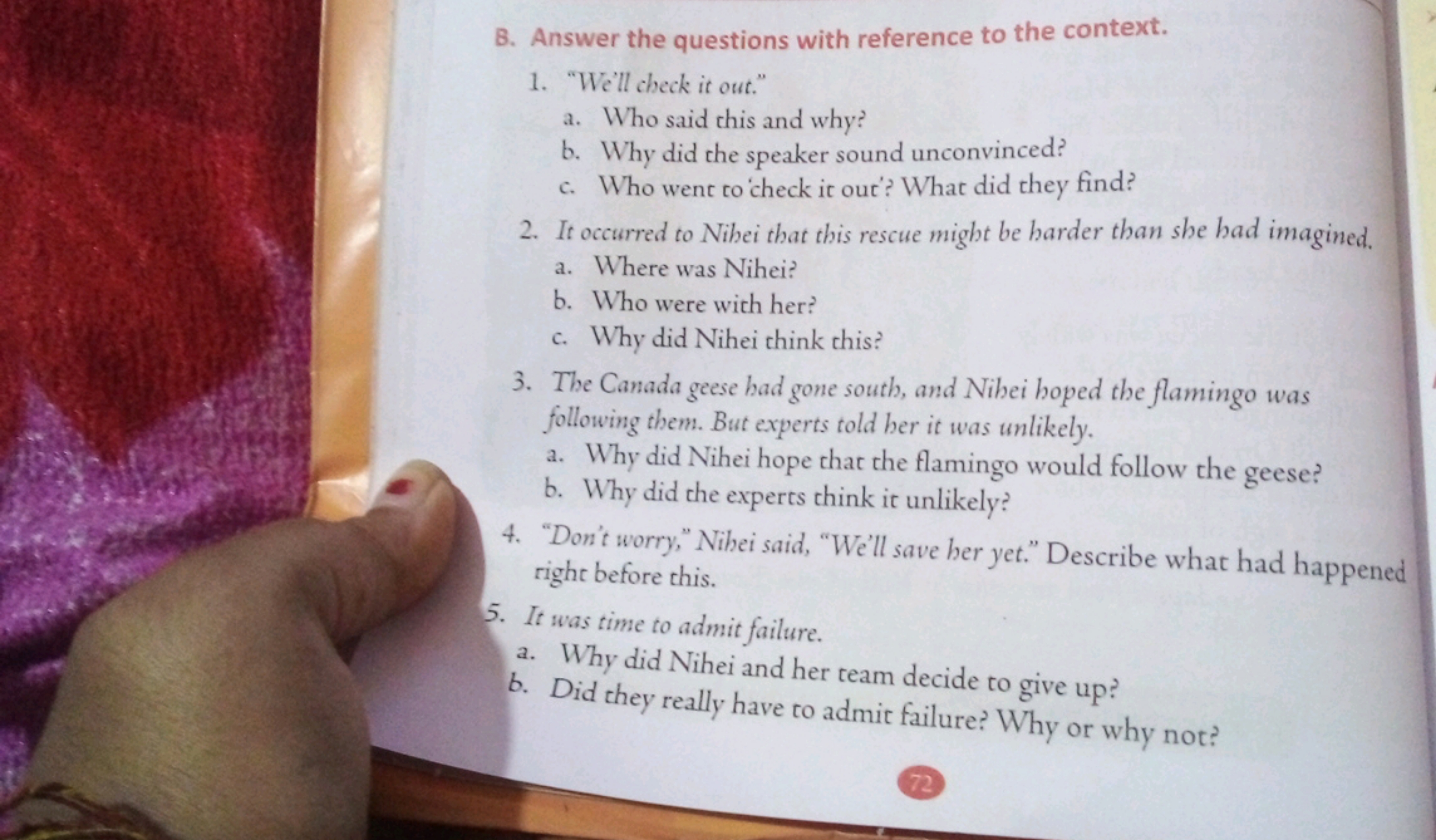 B. Answer the questions with reference to the context.
1. "We'll check