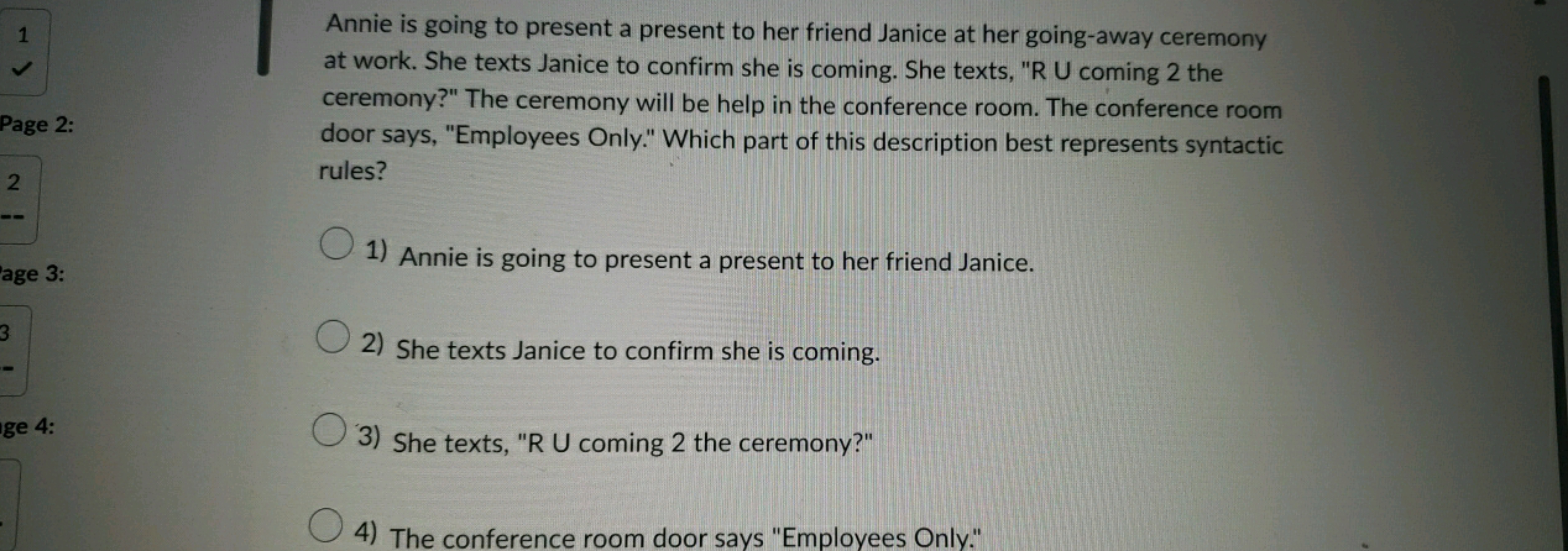 Annie is going to present a present to her friend Janice at her going-