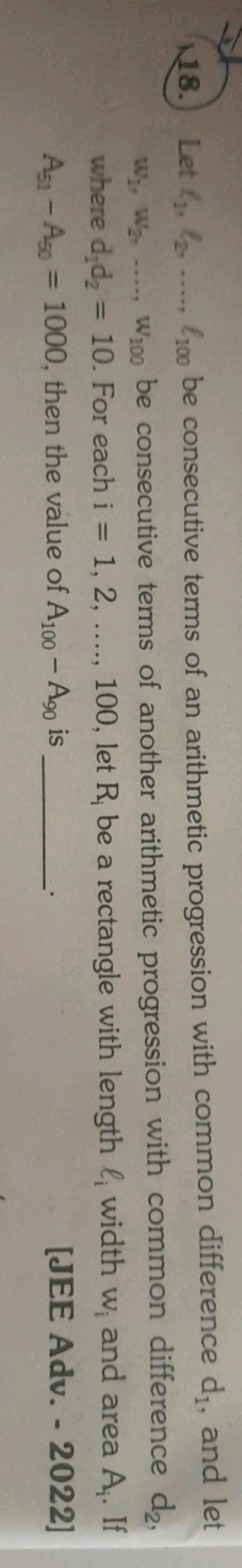 18. Let ℓ1​,ℓ2​,…,ℓ100​ be consecutive terms of an arithmetic progress