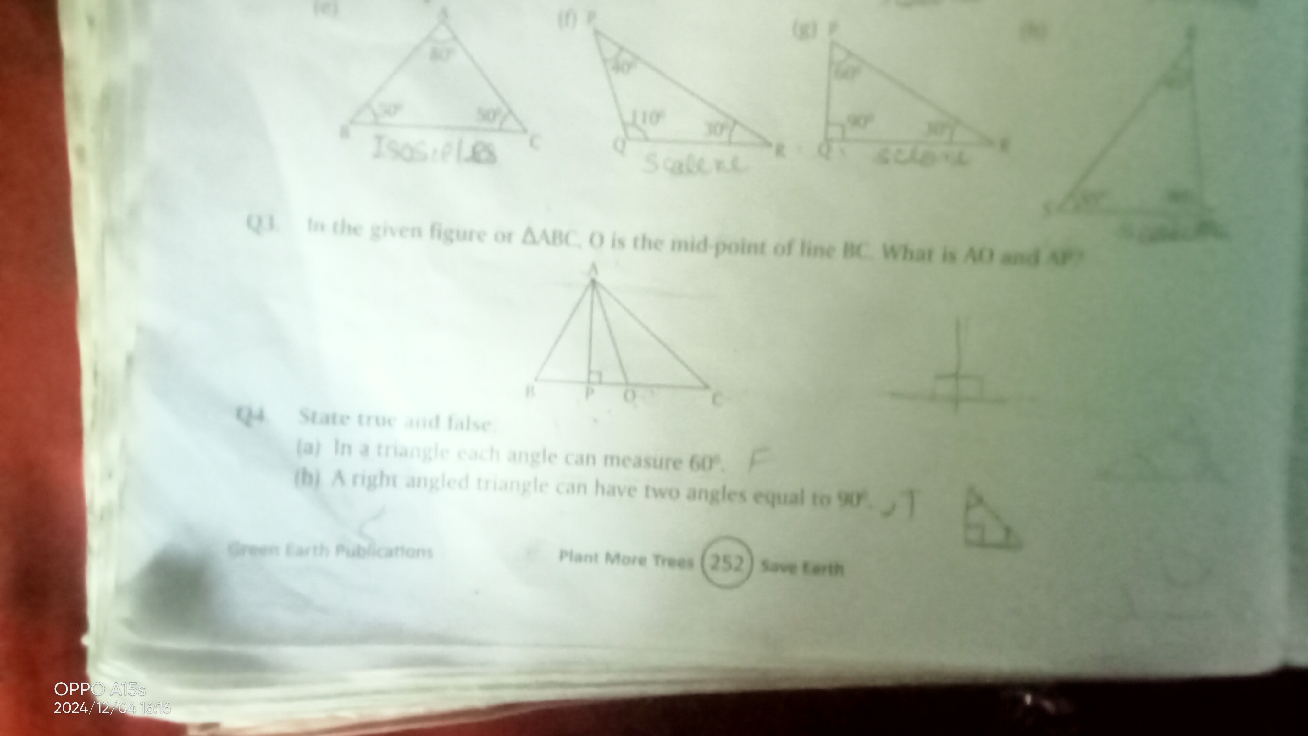 (f)

Isasieles

Q1. In the given figure or △ABC,O is the mid-point of 