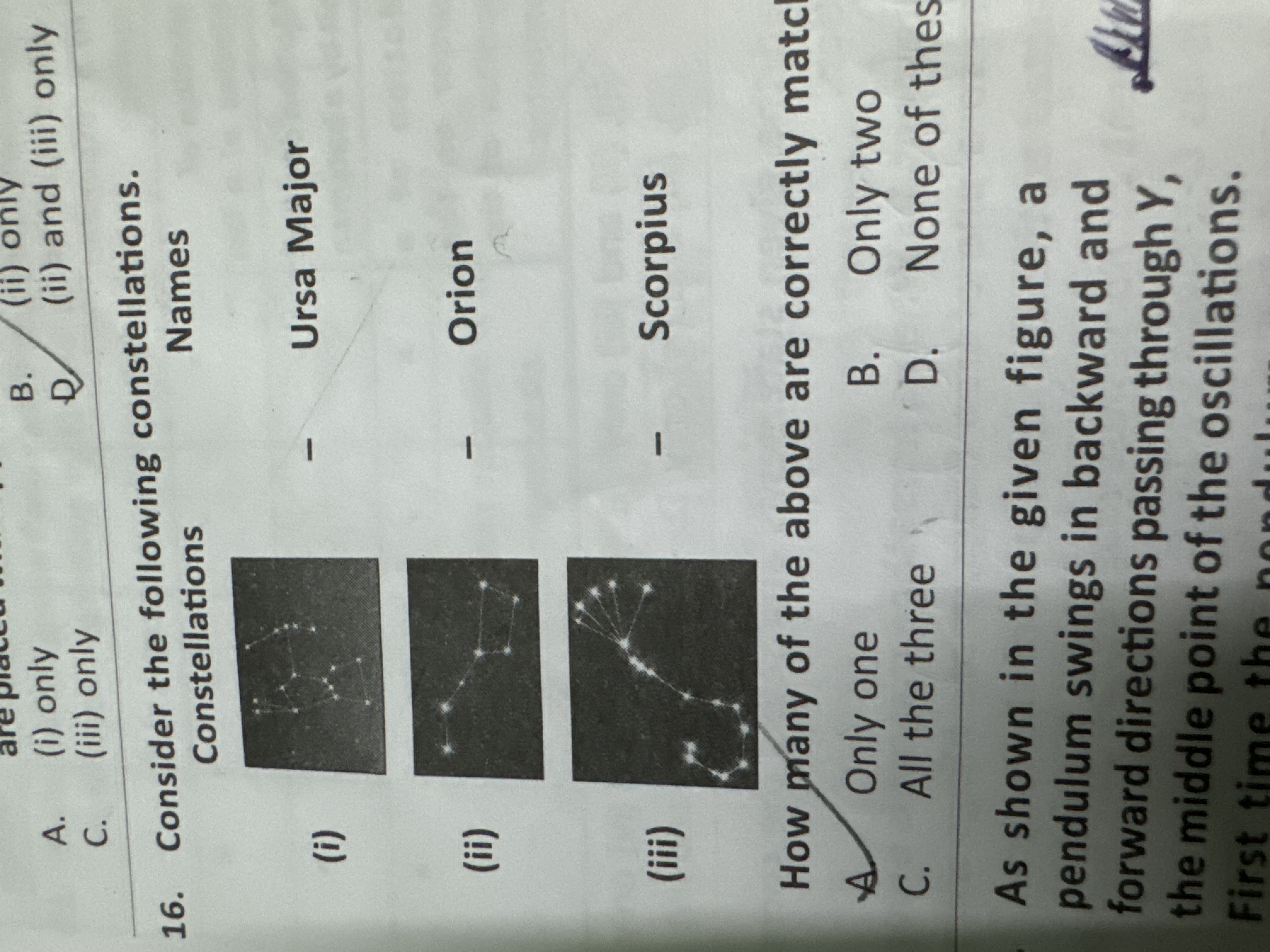 A. (i) only
C. (iii) only
B.
(ii) oniy
(iii) only
16. Consider the fol