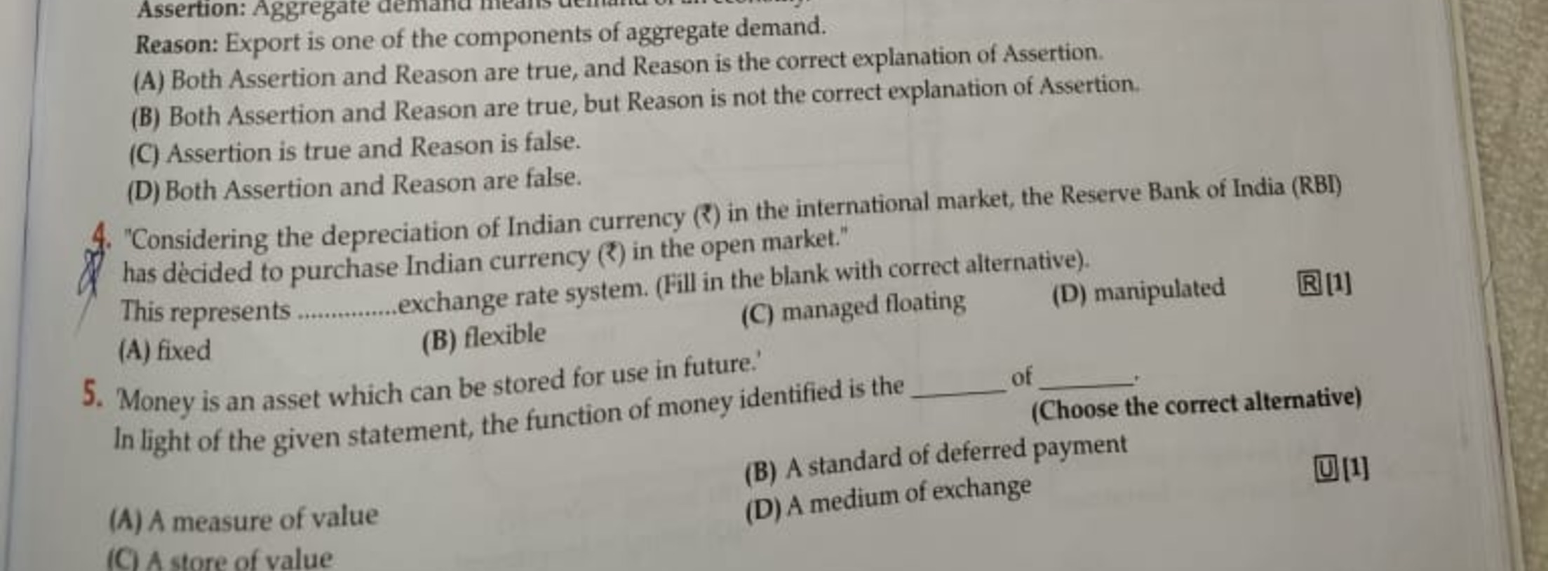 Reason: Export is one of the components of aggregate demand.
(A) Both 