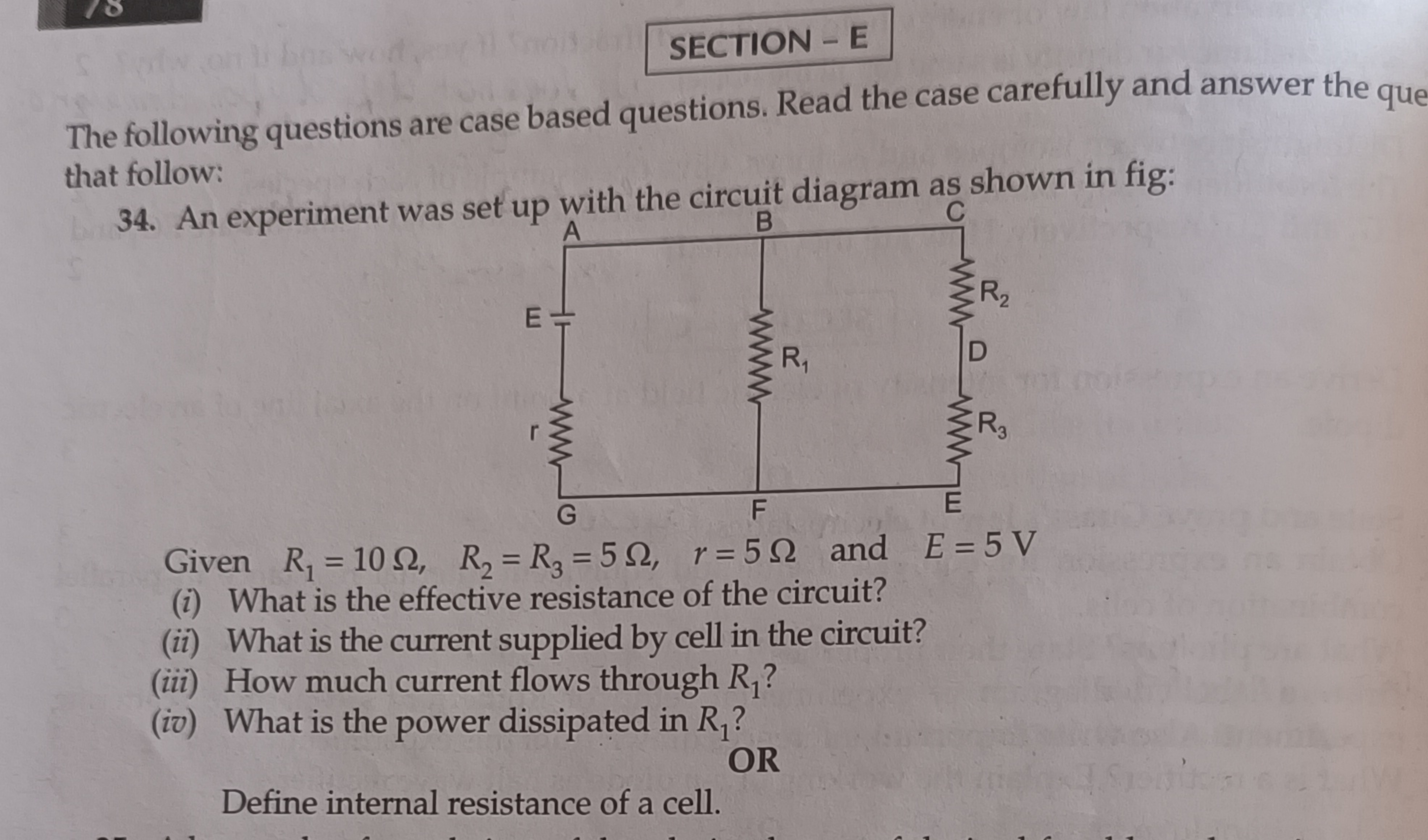 SECTION - E
The following questions are case based questions. Read the