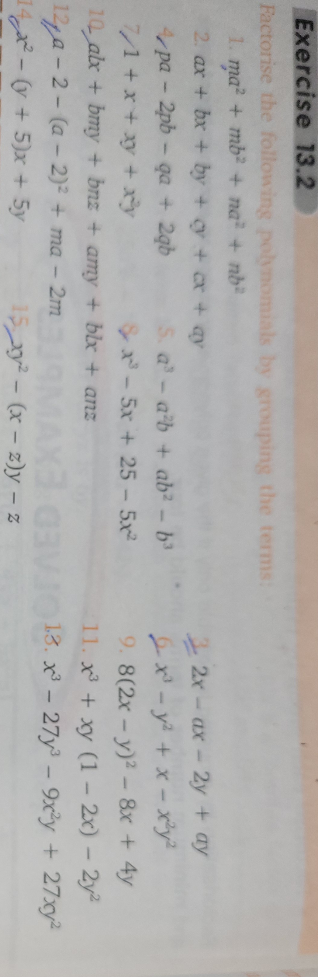 Exercise 13.2
Factorise the following polynomals by grouping the terms