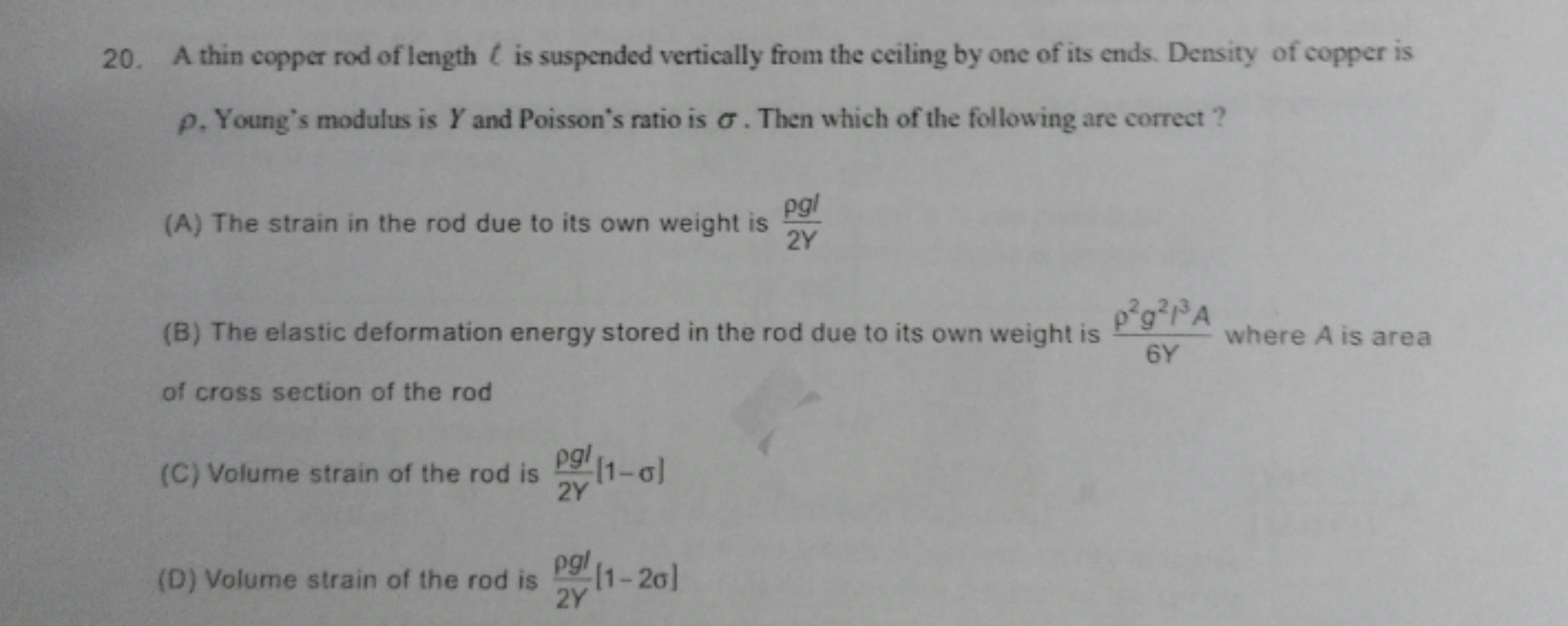 20. A thin copper rod of length C is suspended vertically from the cei