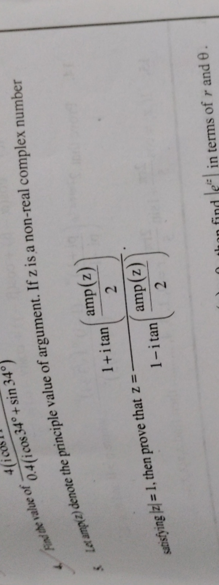 Fand value of 0.4(icos34∘+sin34∘)4(icos​ sasisfying ∣z∣=1, then prove 