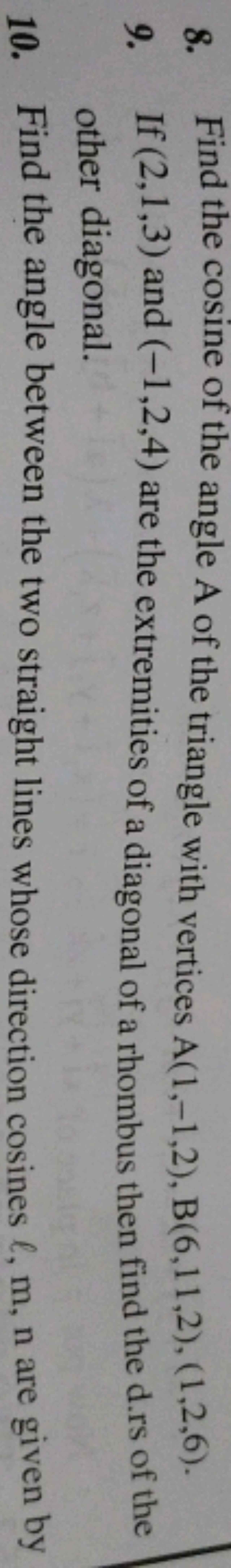 8. Find the cosine of the angle A of the triangle with vertices A(1,−1