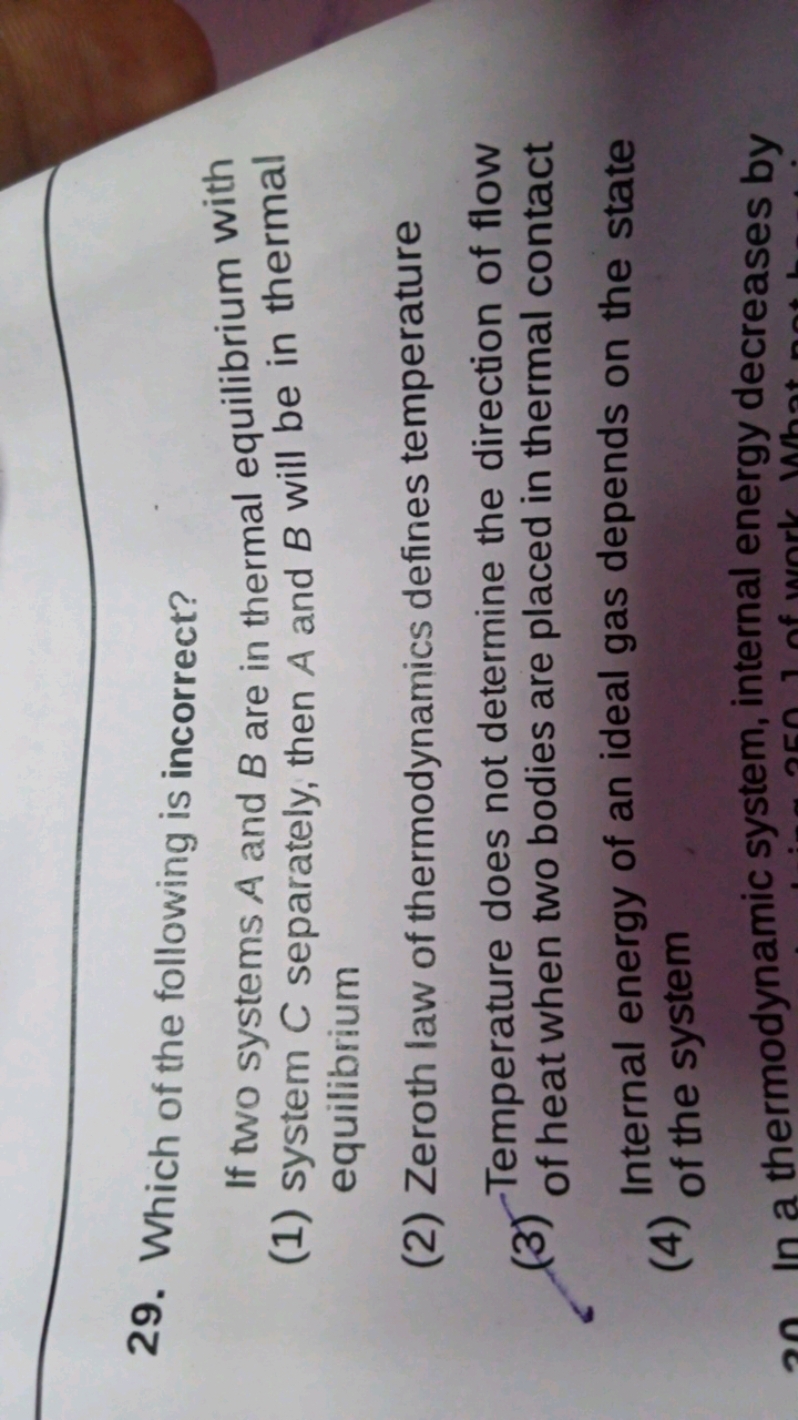 29. Which of the following is incorrect?
(1) If two systems A and B ar