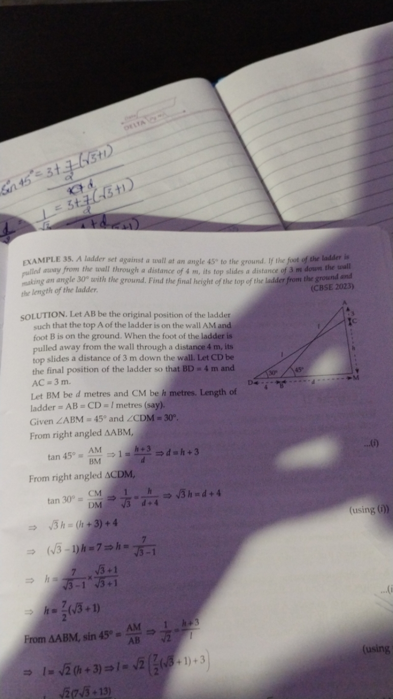 EXAMPLE 35. A ladder set against a wall at an angle 45∘ to the ground.