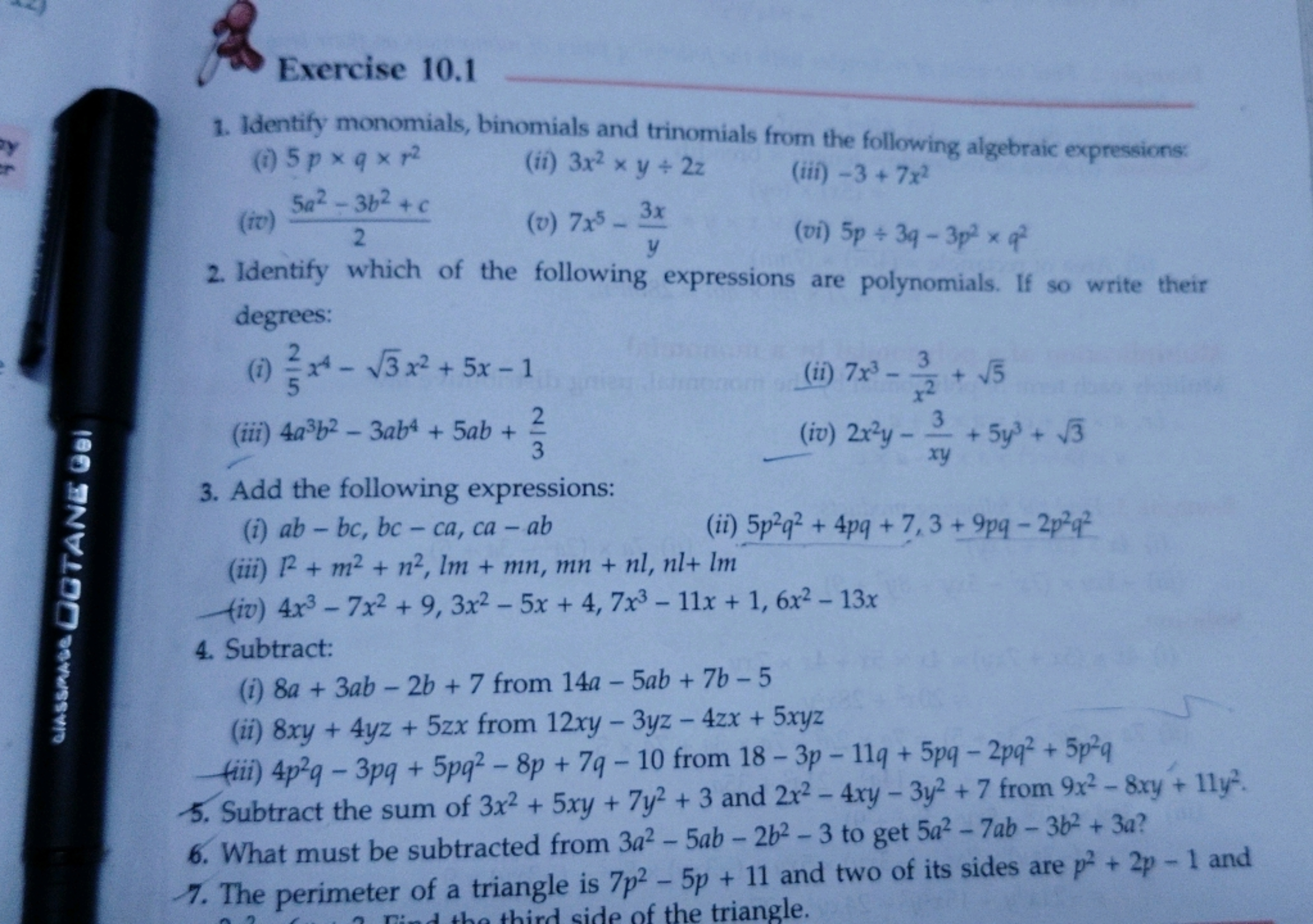 Exercise 10.1
1. Identify monomials, binomials and trinomials from the