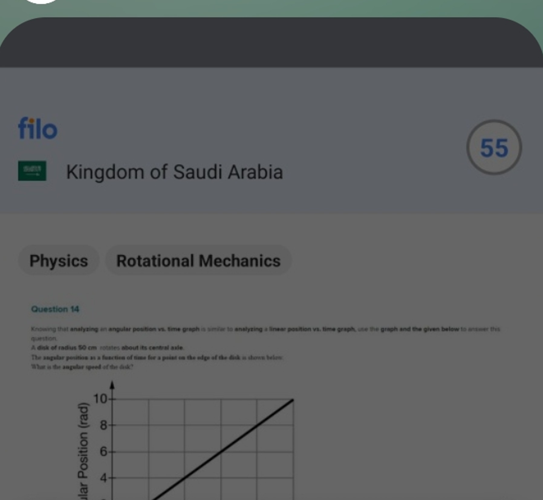 filo
Kingdom of Saudi Arabia
55
Physics
Rotational Mechanics

Question