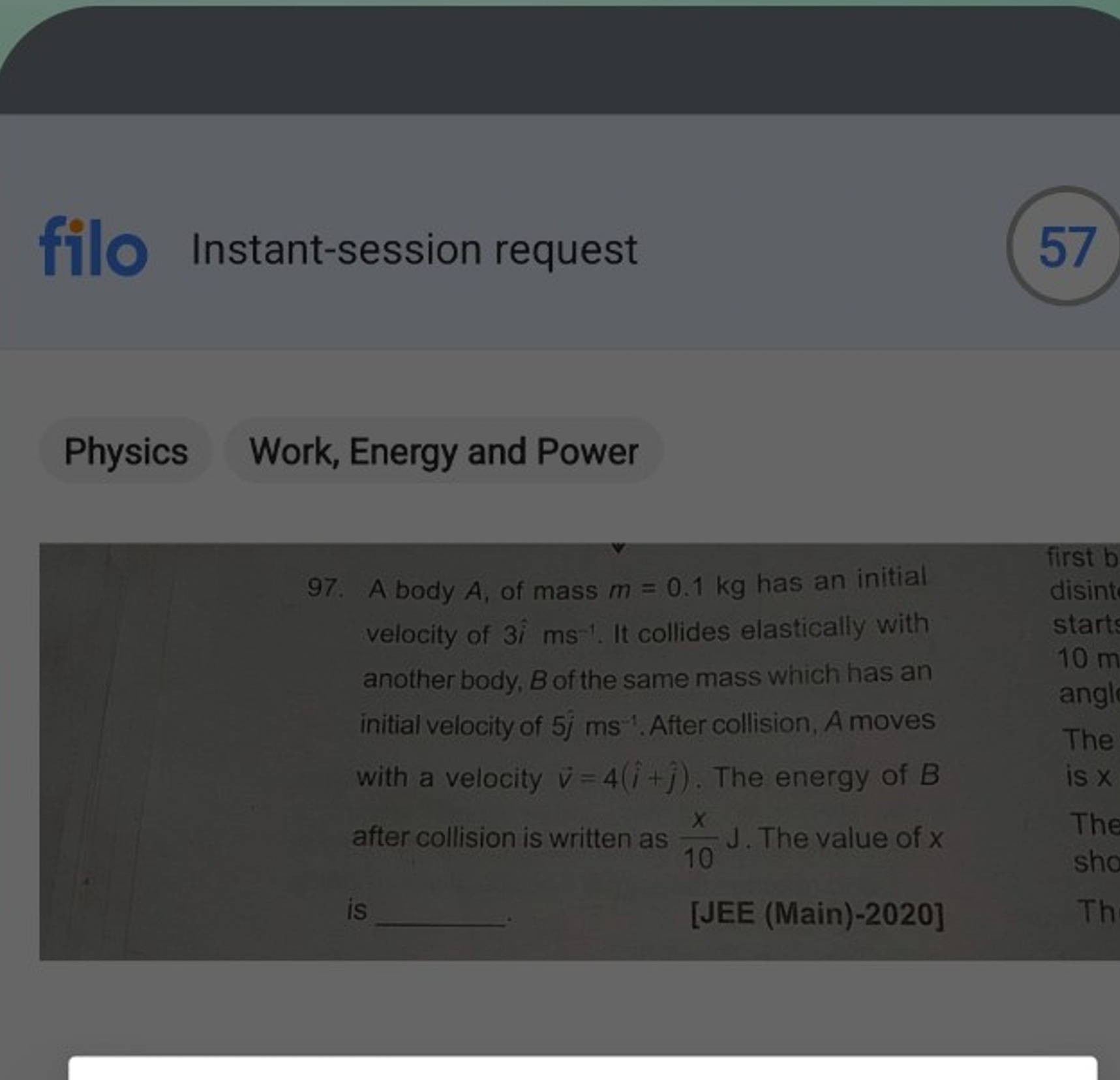 filo Instant-session request
57

Physics
Work, Energy and Power
97. A 