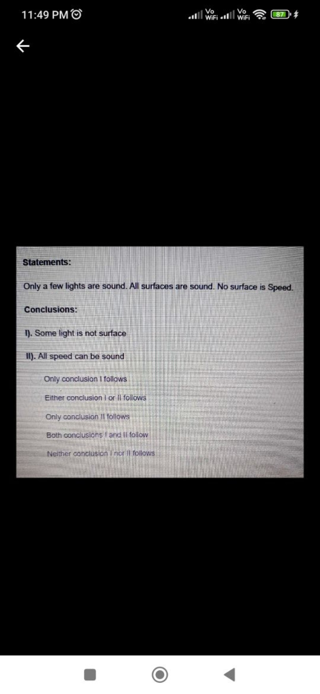 11:49 PM
, II
Vo
Vo
WiFi
ฉี
87
；

Statements:
Only a few lights are so