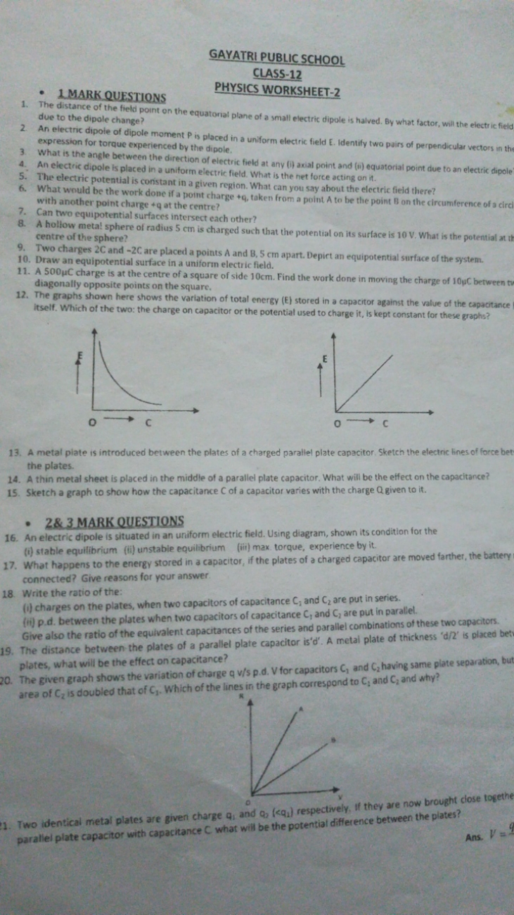 GAYATRI PUBLIC SCHOOL
CLASS-12
PHYSICS WORKSHEET-2
- 1 MARK QUESTIONS
