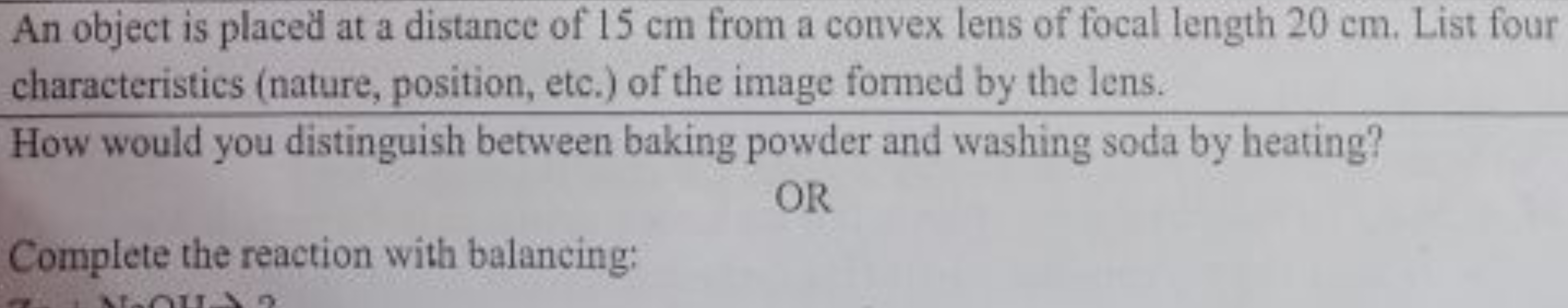 An object is placed at a distance of 15 cm from a convex lens of focal