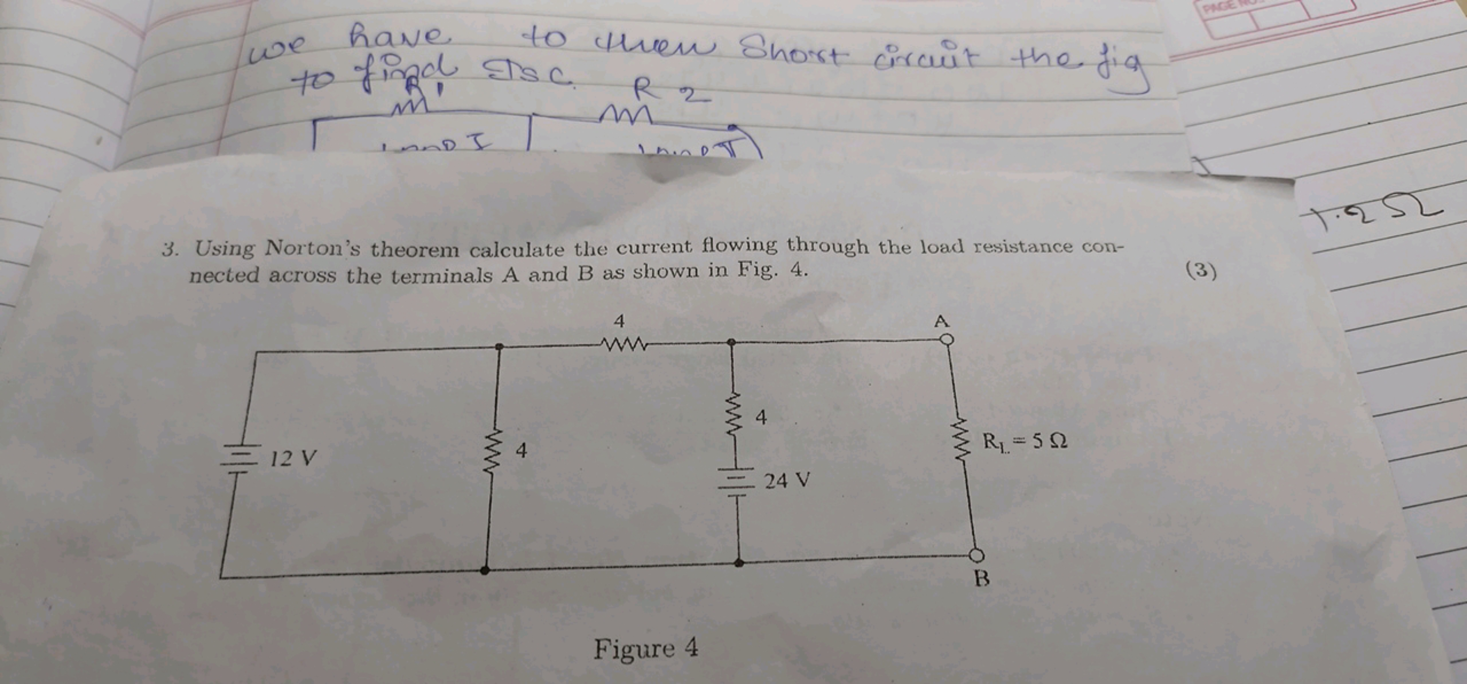 we have to then short circuit the fig to find els.
3. Using Norton's t