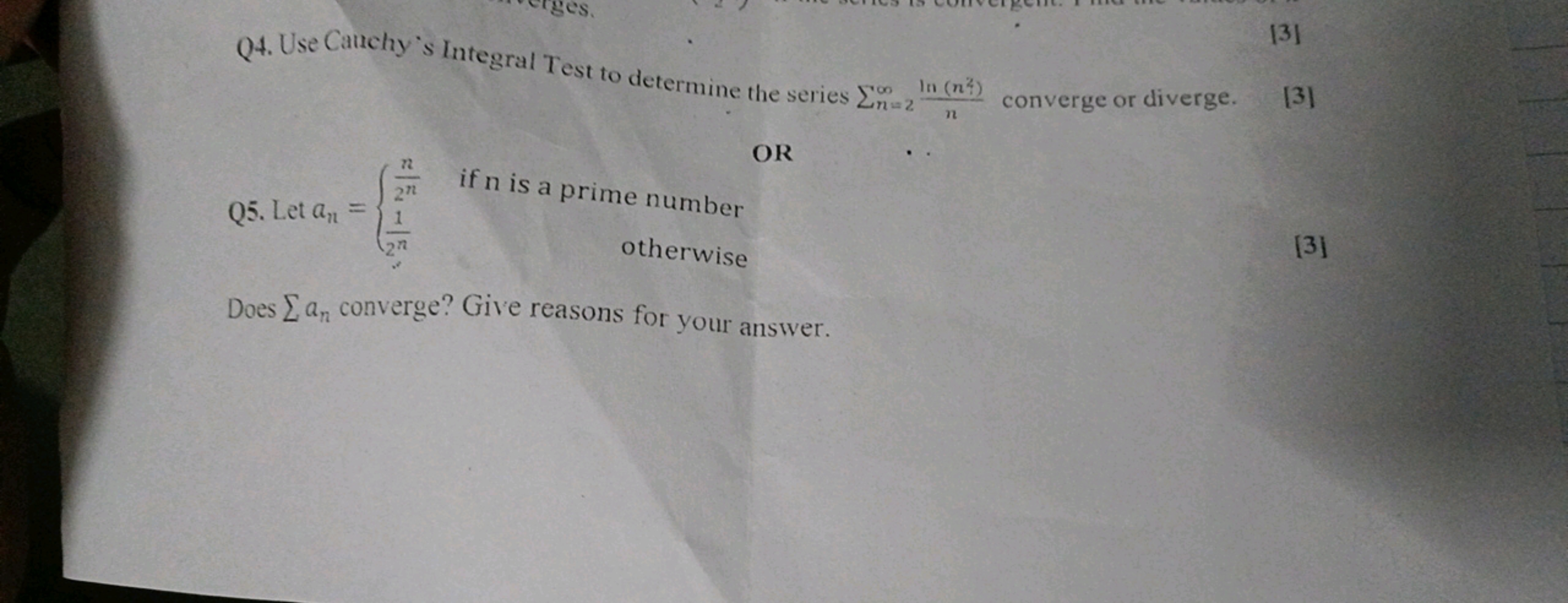 Q4. Use Canchy s Integral Test to determine the series ∑n=2∞​nln(n2)​ 