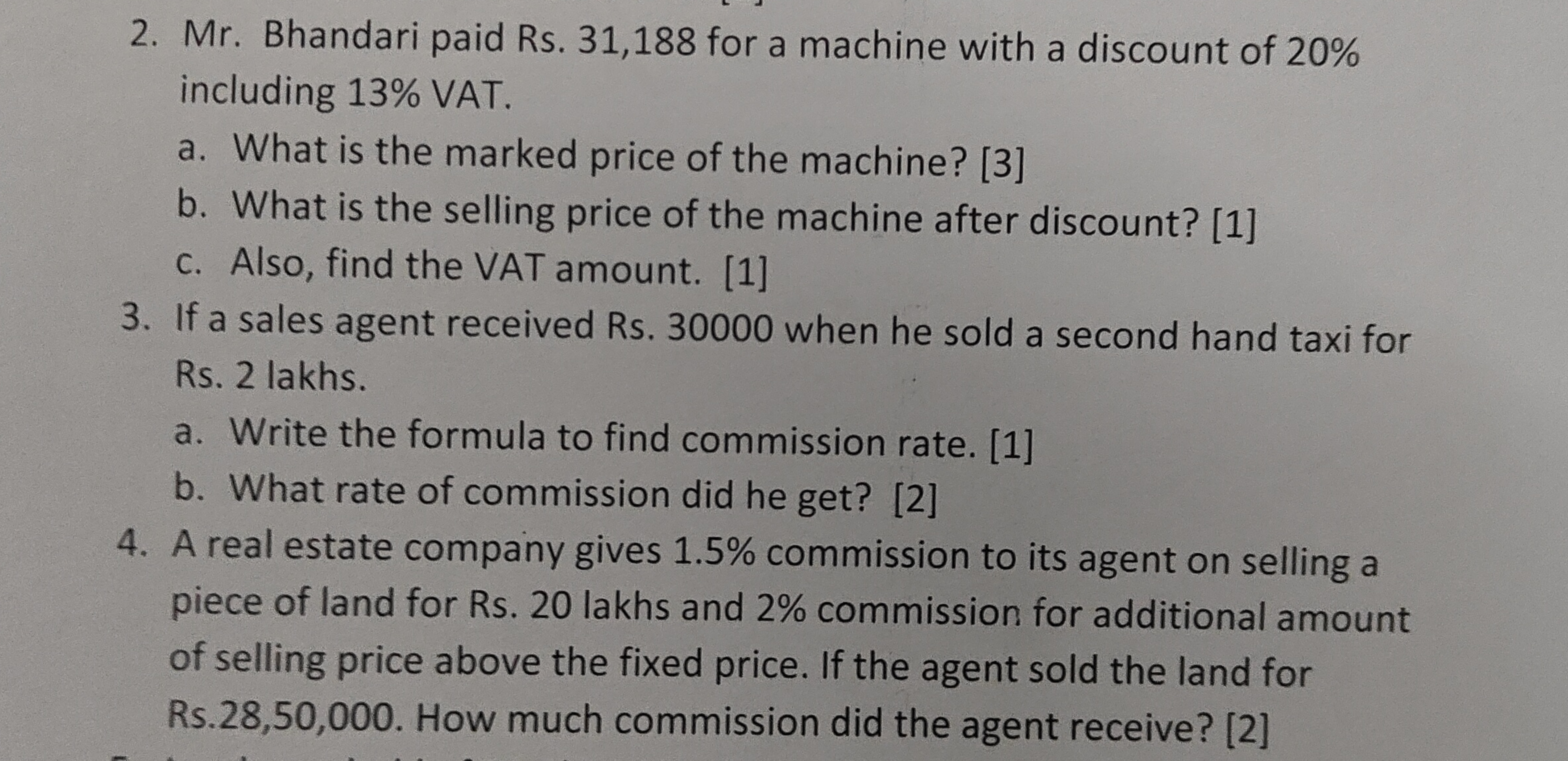 2. Mr. Bhandari paid Rs. 31,188 for a machine with a discount of 20% i