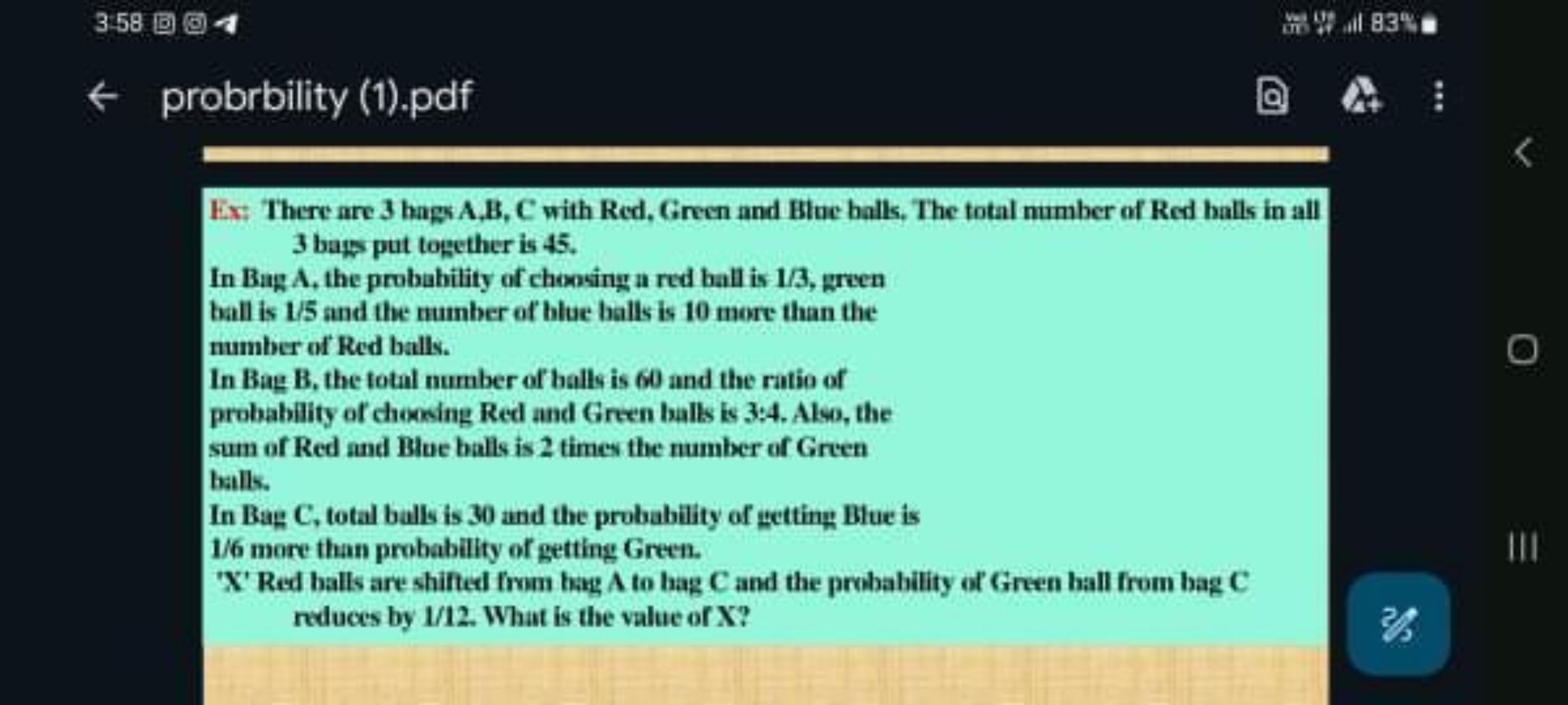 358
probrbility (1).pdf

Ex: There are 3 bags A,B, C with Red, Green a