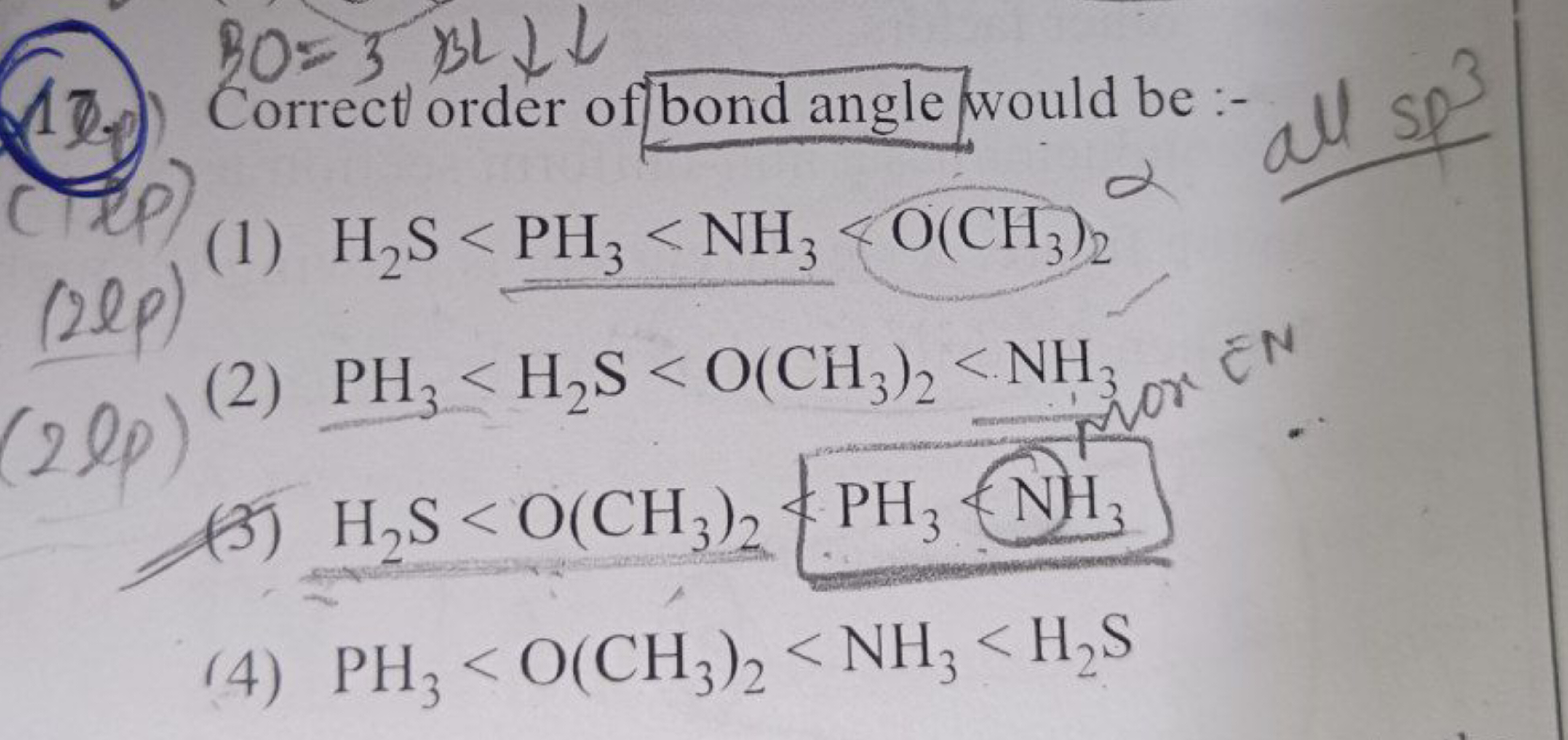 (10.) BO=3 BL C↓ borrect order of bond angle would be :-
(2lp)
(2lp)
(